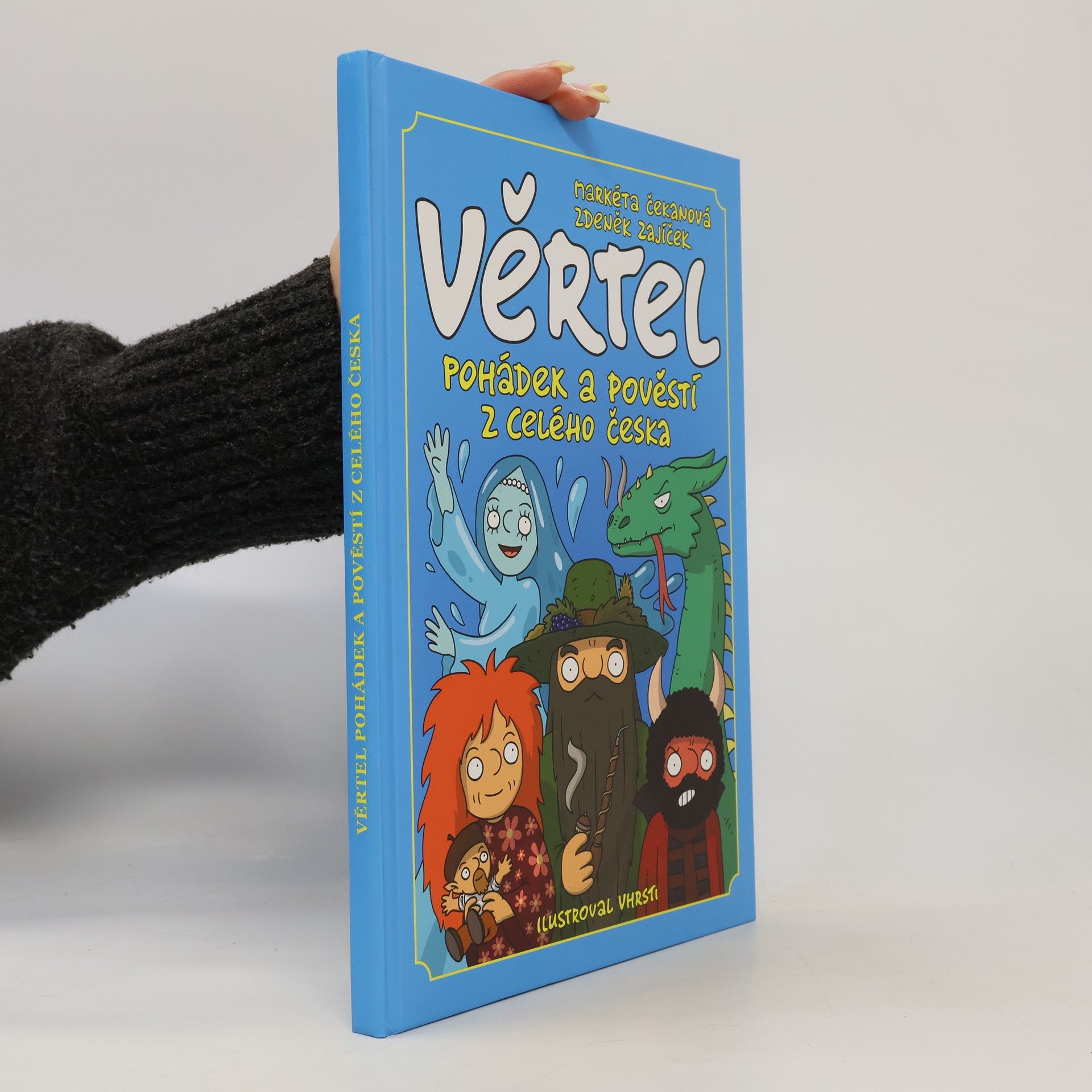 Zdeněk Zajíček Věrtel pohádek a pověstí z celého Česka