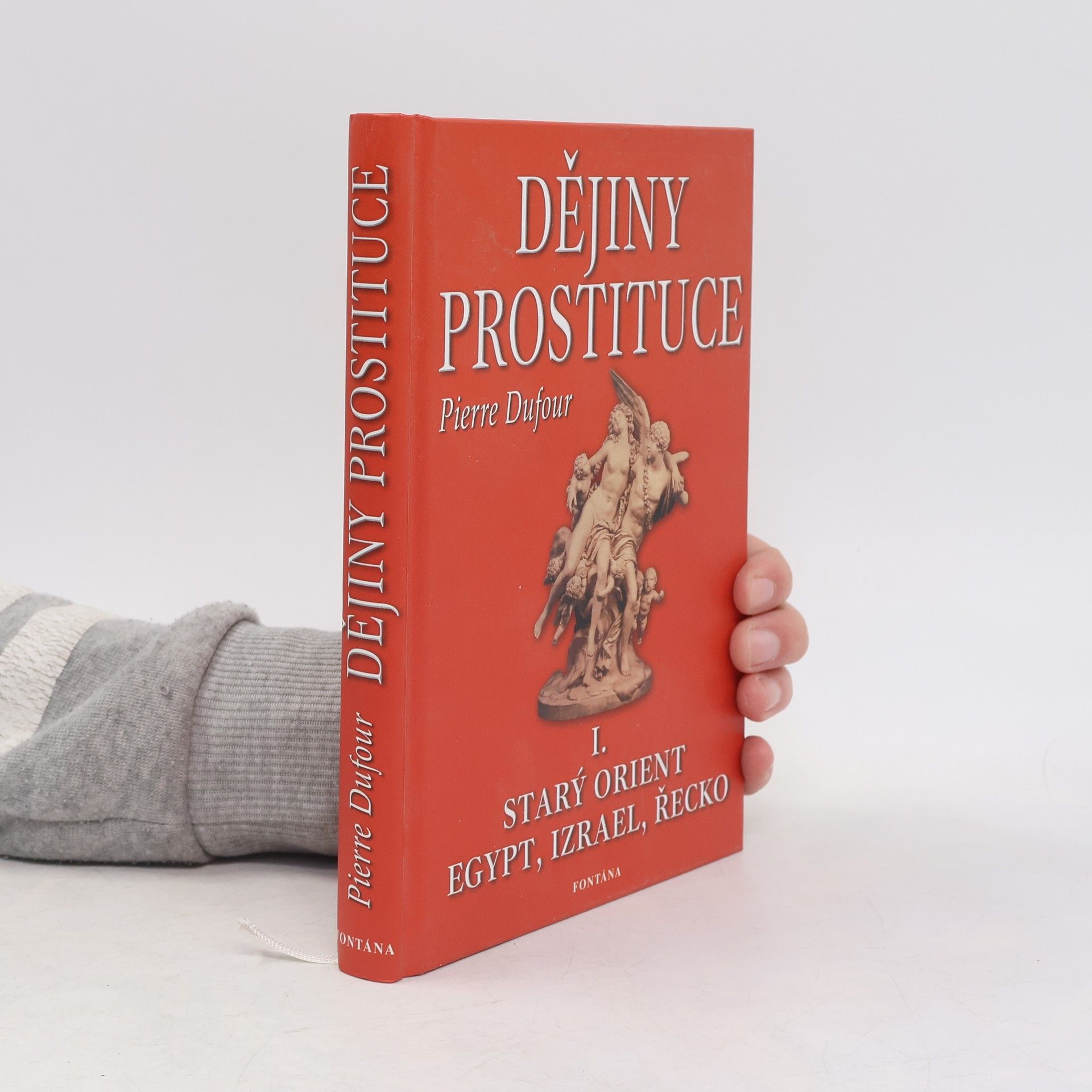 Paul Lacroix Dějiny prostituce I. - Starý Orient, Egypt, Izrael, Řecko