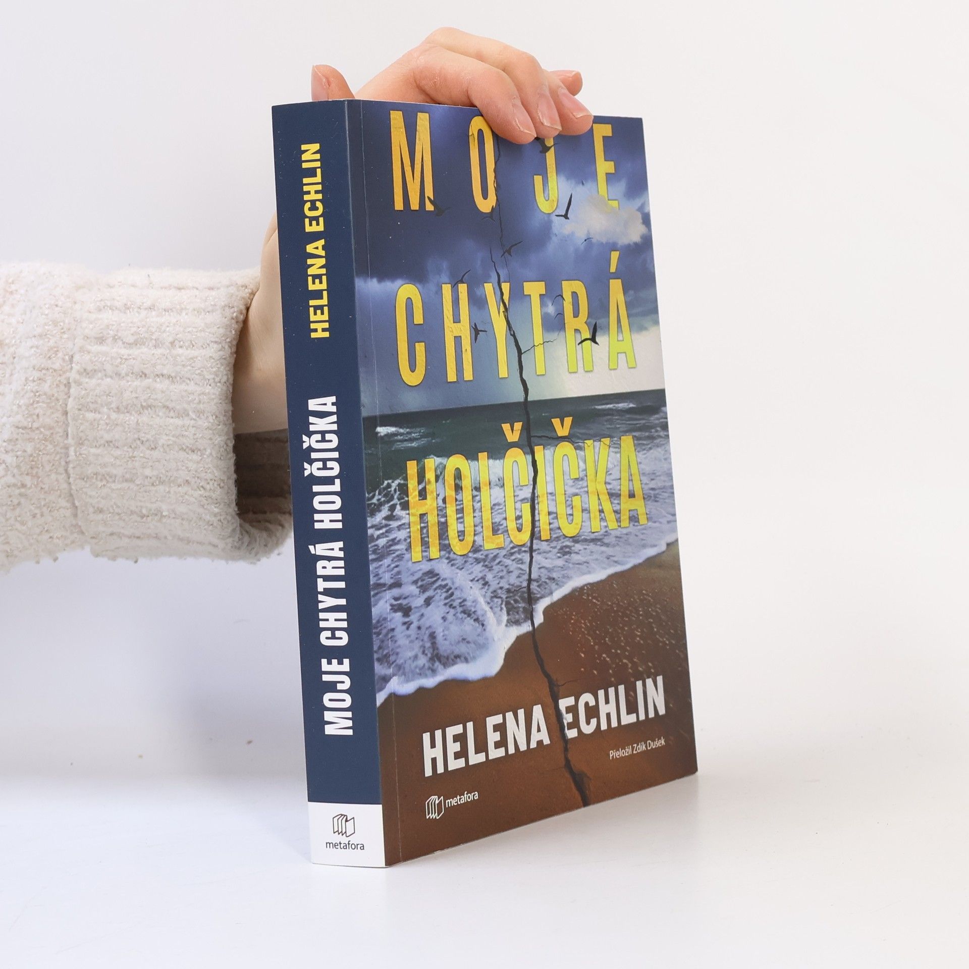 Helena Echlin Moje chytrá holčička