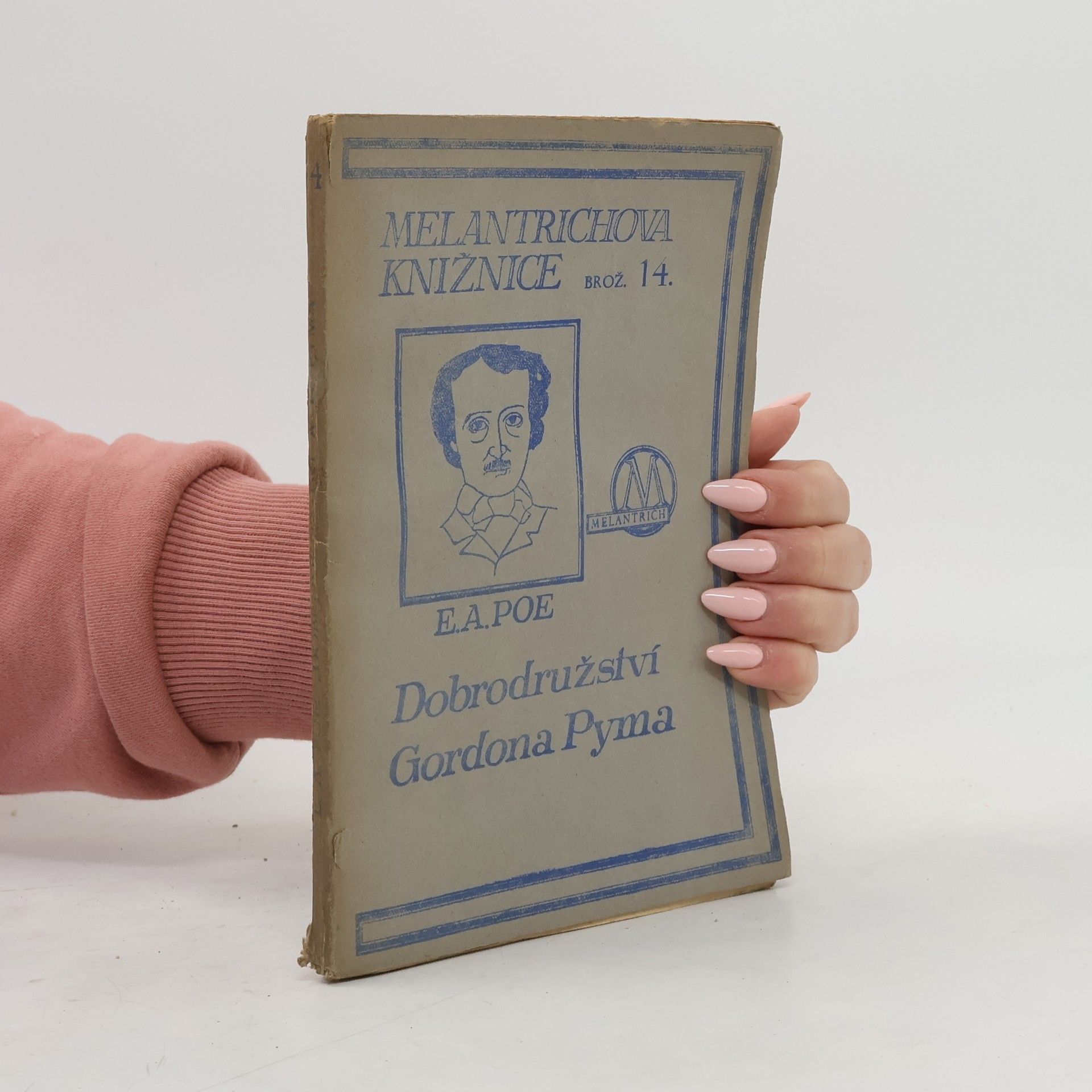Edgar Allan Poe Melantrichova knižnice 14. Dobrodružství Gordona Pyma