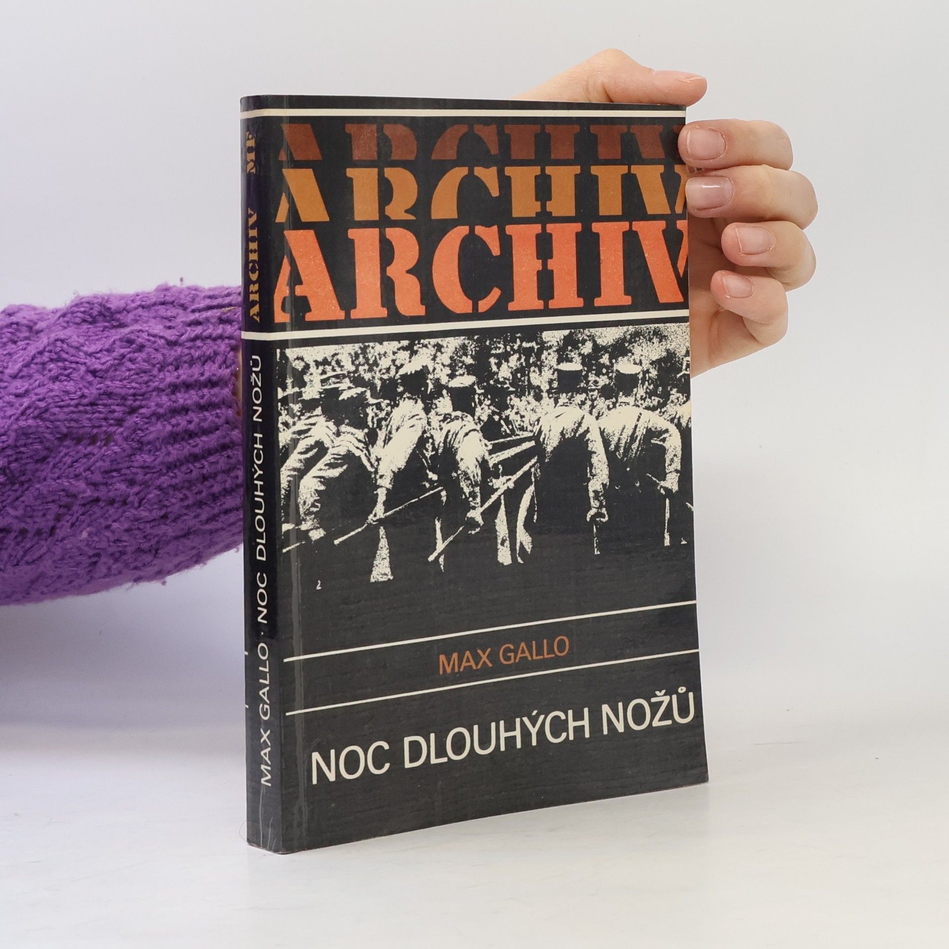 Max Gallo Noc dlouhých nožů