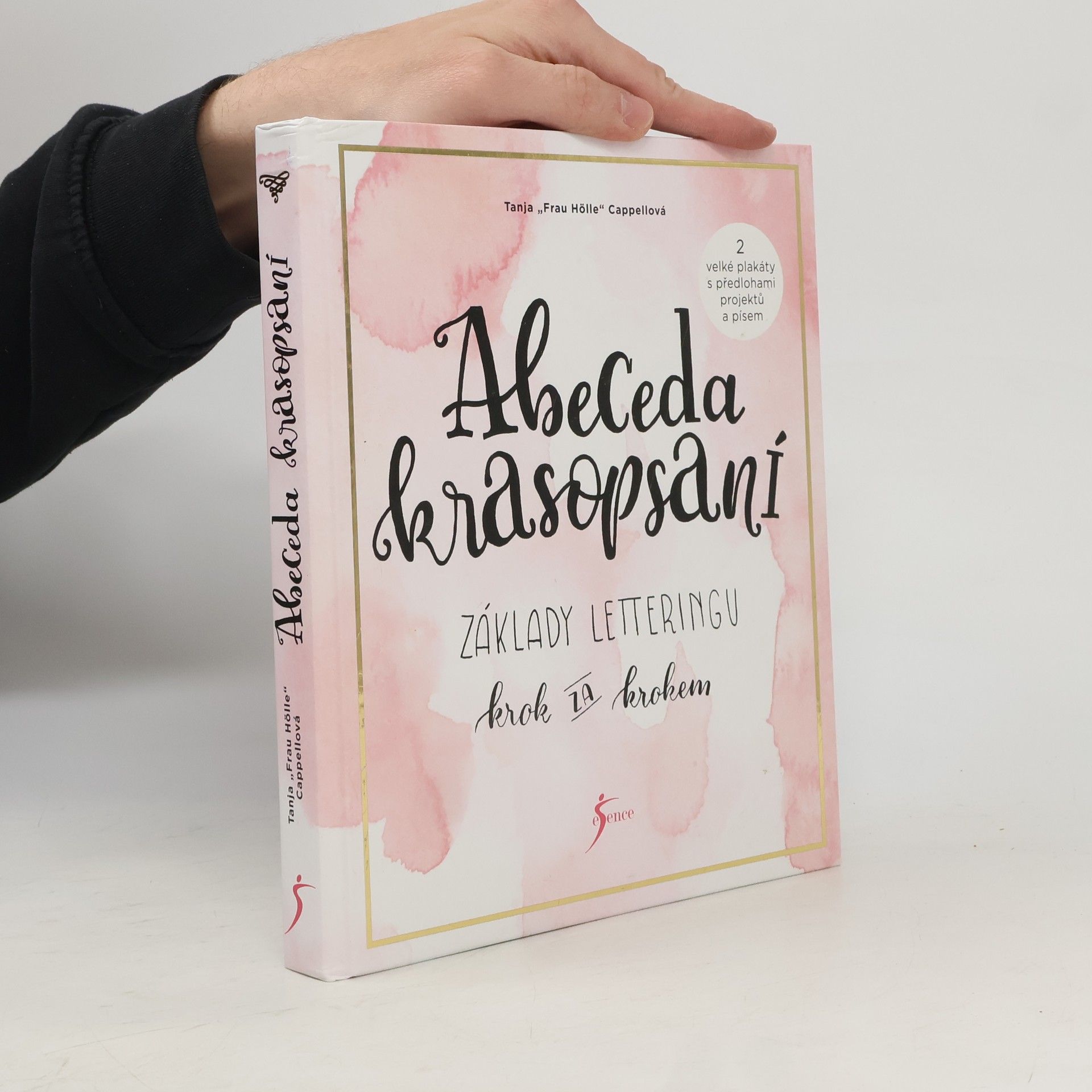 Tanja Cappell Abeceda krasopsaní : základy letteringu krok za krokem