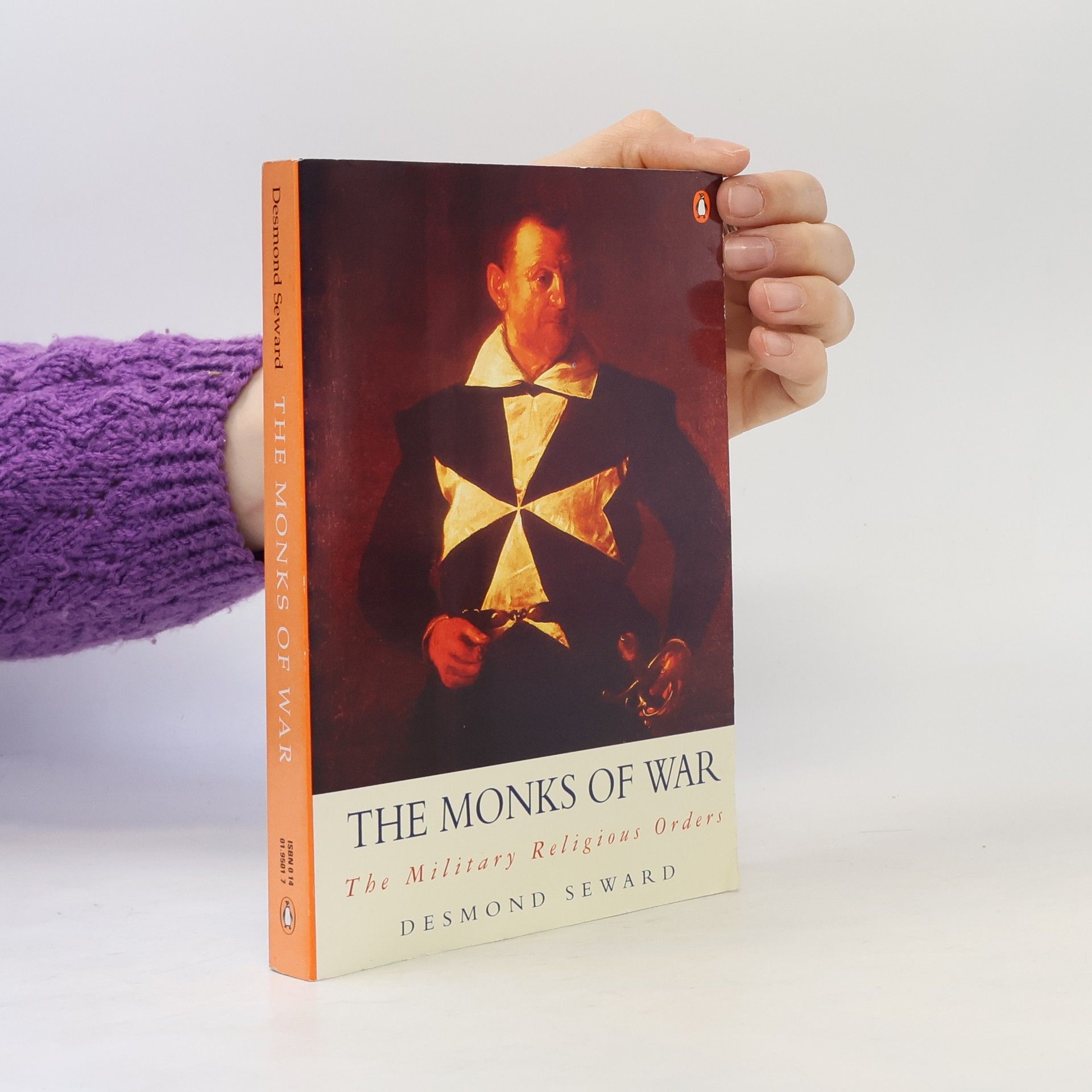 Desmond Seward The Monks of War