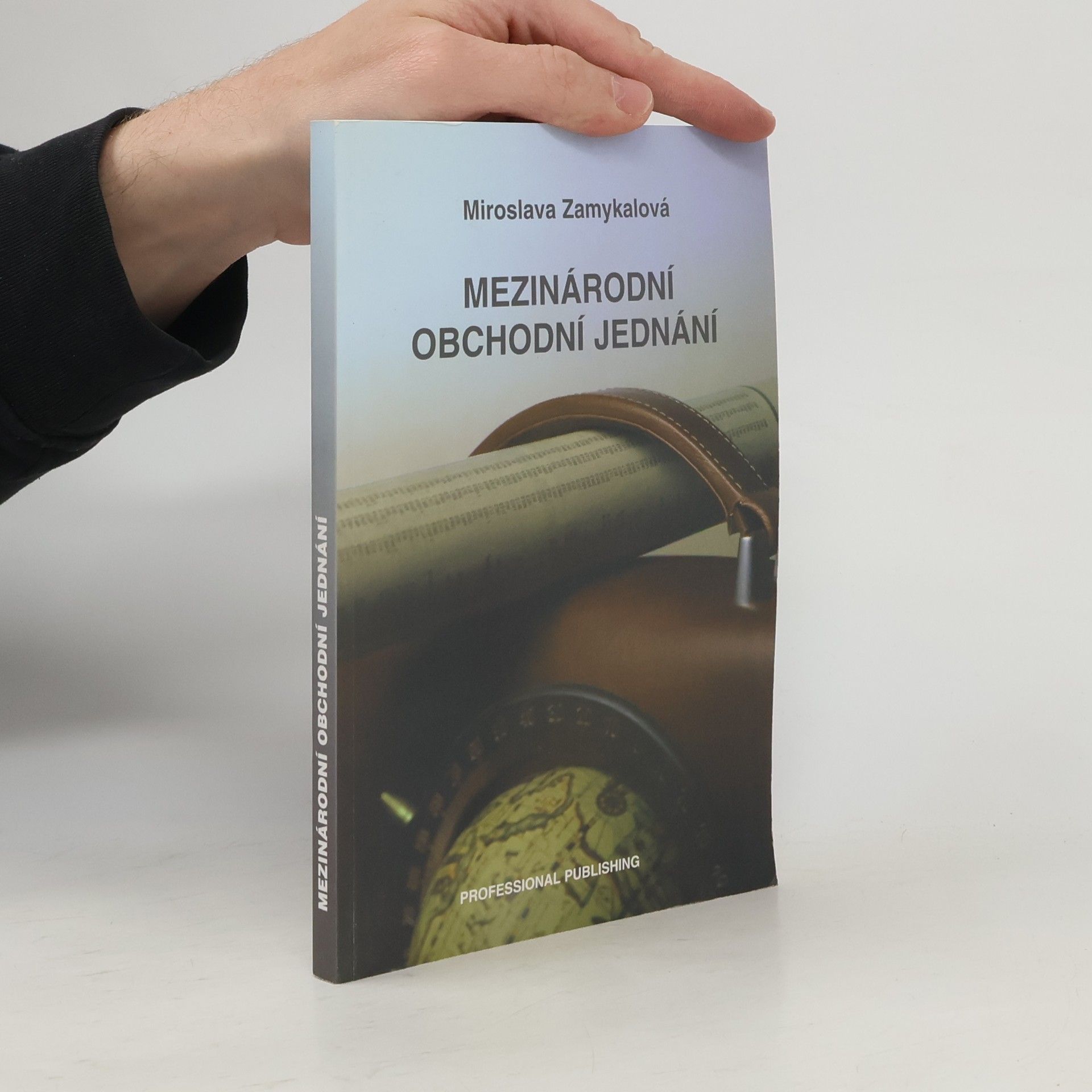 Miroslava Zamykalová Mezinárodní obchodní jednání