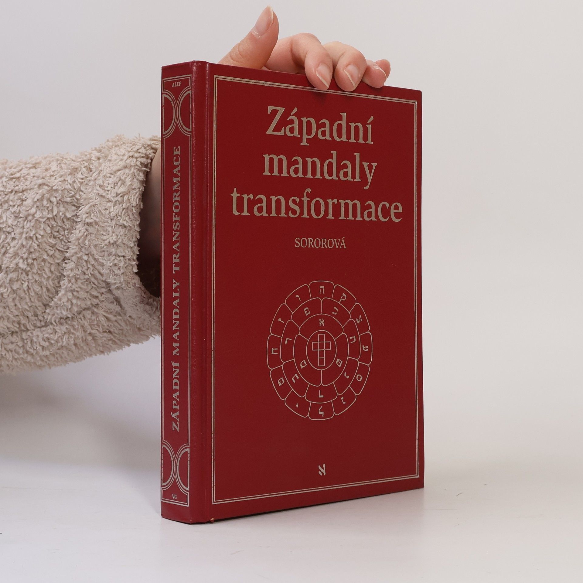 A. L. Soror Západní mandaly transformace