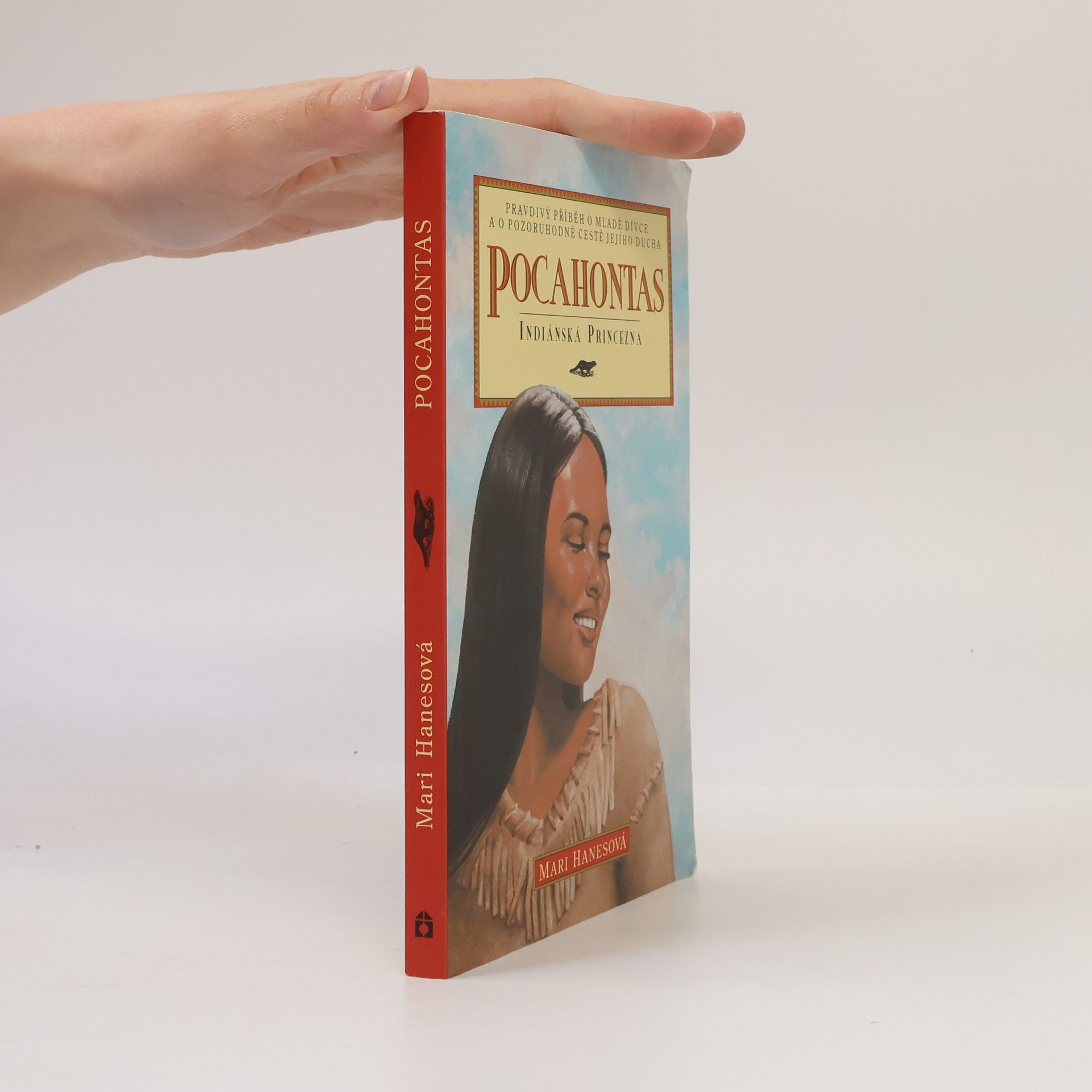 Mari Hanes Pocahontas, Indiánská princezna