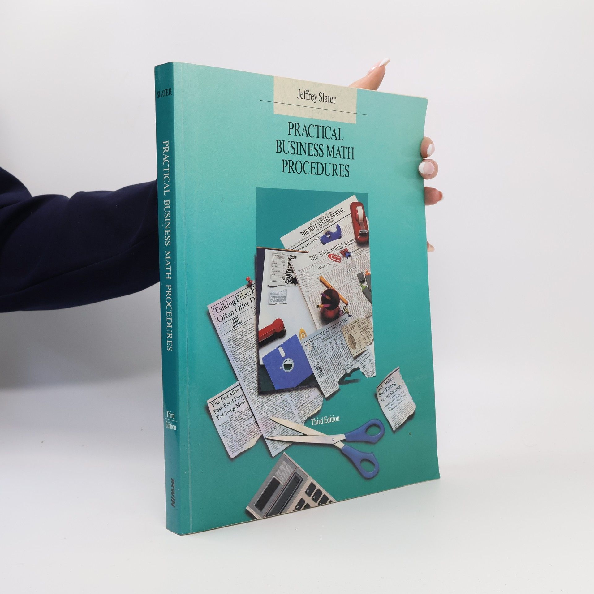 Jeffrey Slater Practical Business Math Procedures