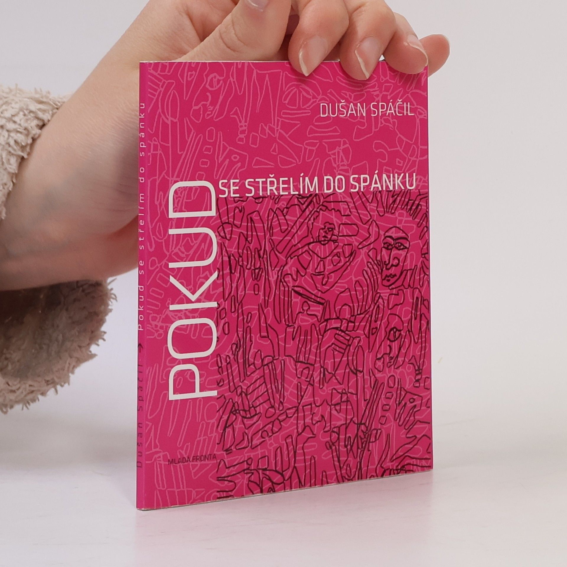 Pokud se střelím do spánku