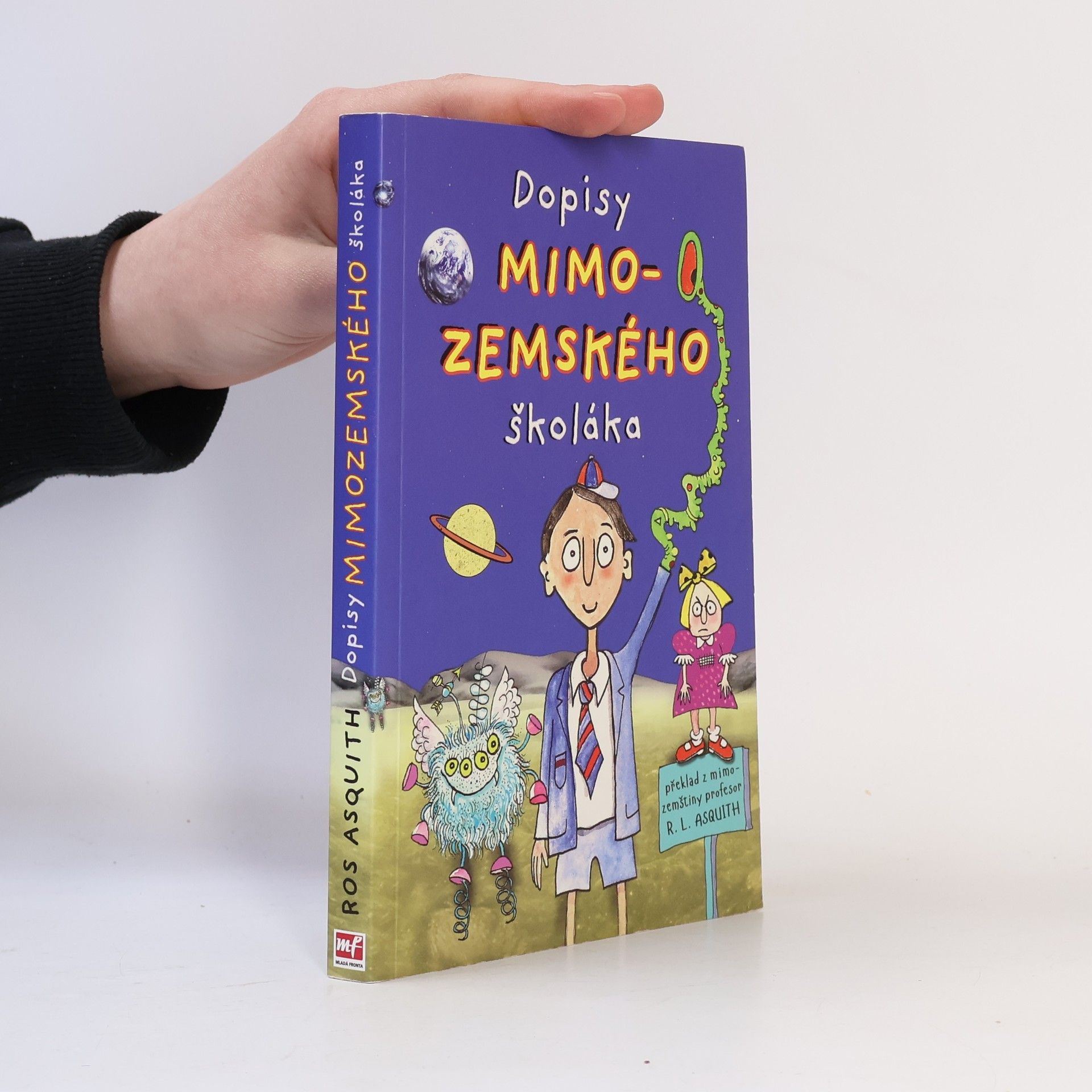 Ros Asquith Dopisy mimozemského školáka