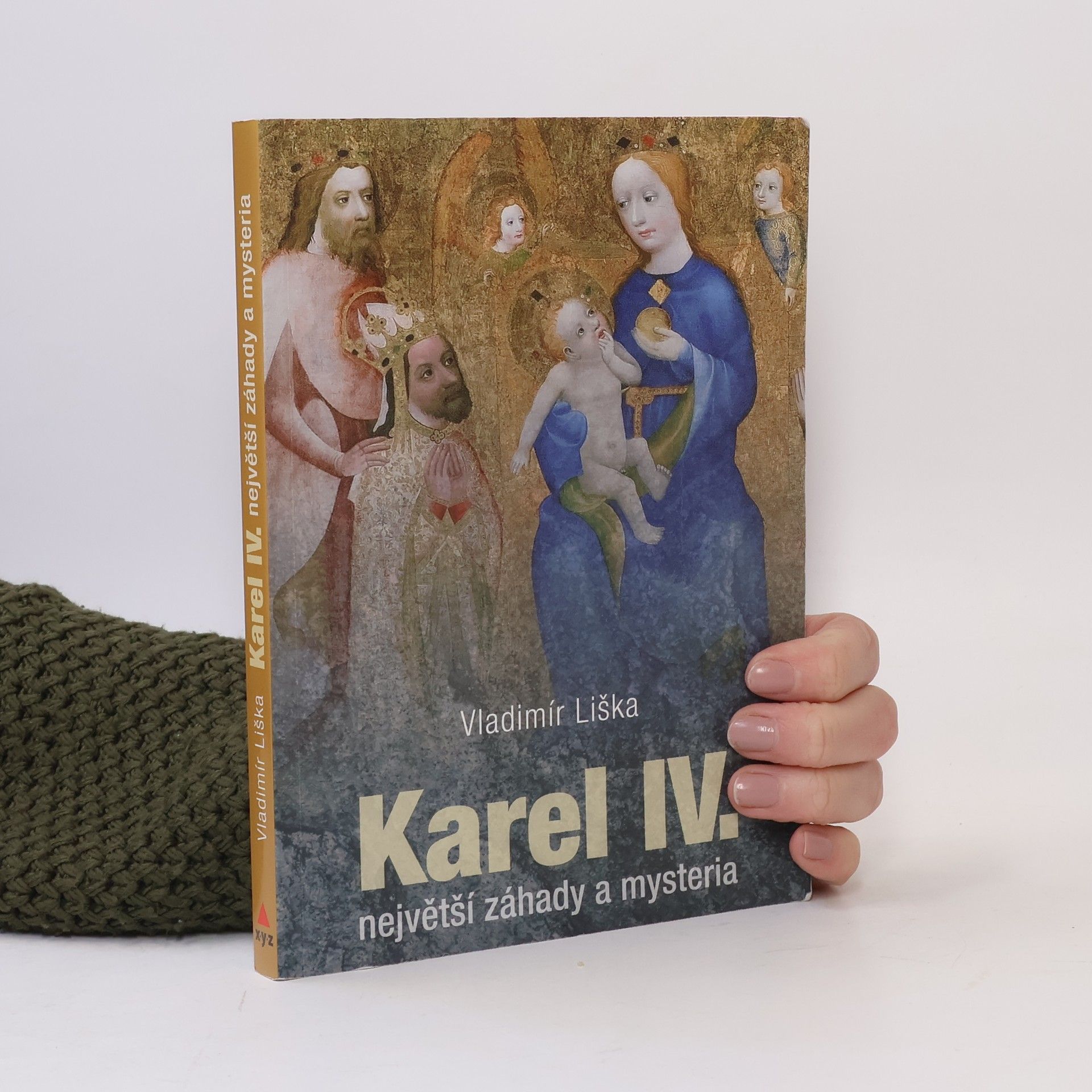 Vladimír Liška Karel IV. největší záhady a mysteria