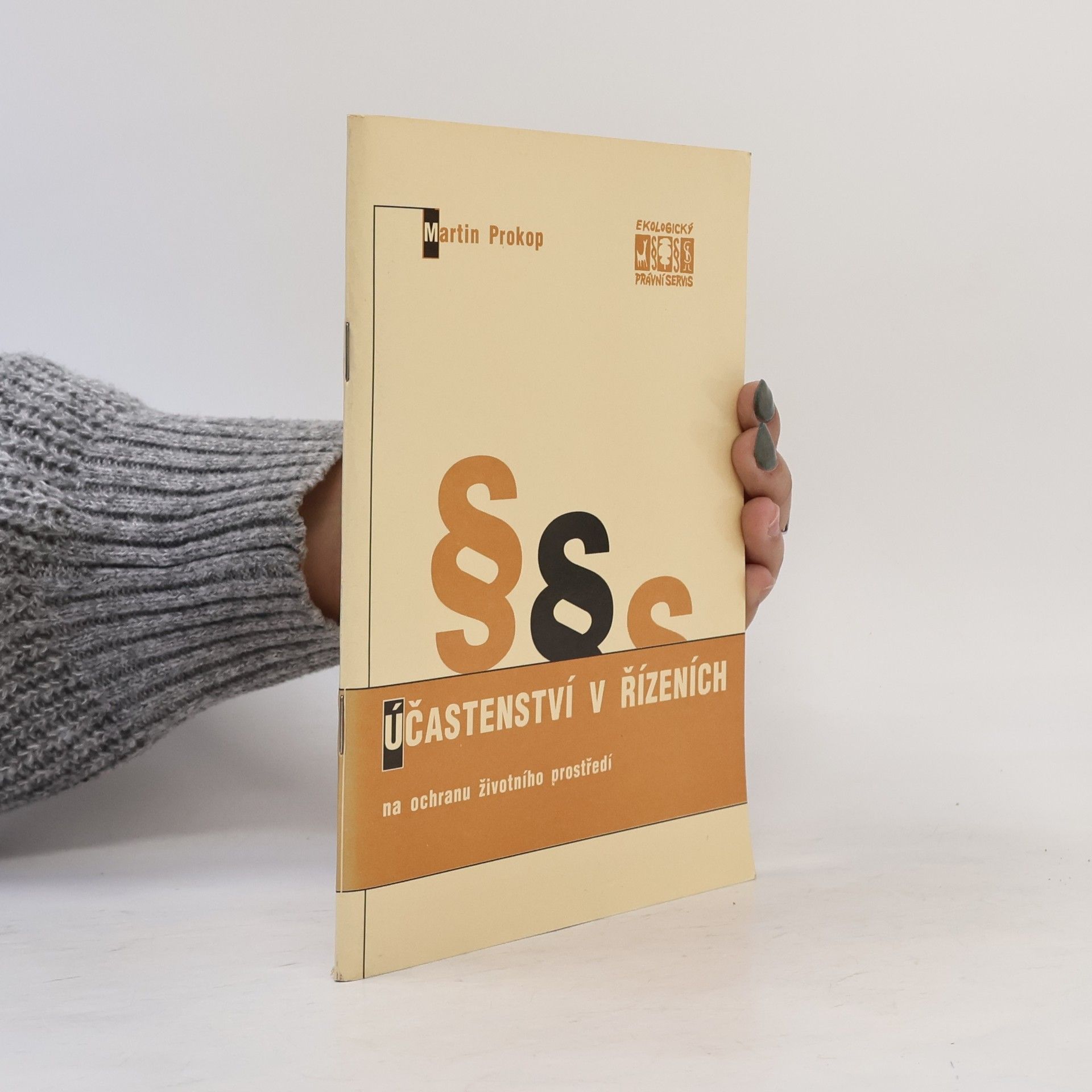 Martin Prokop Účastenství v řízeních na ochranu životního prostředí