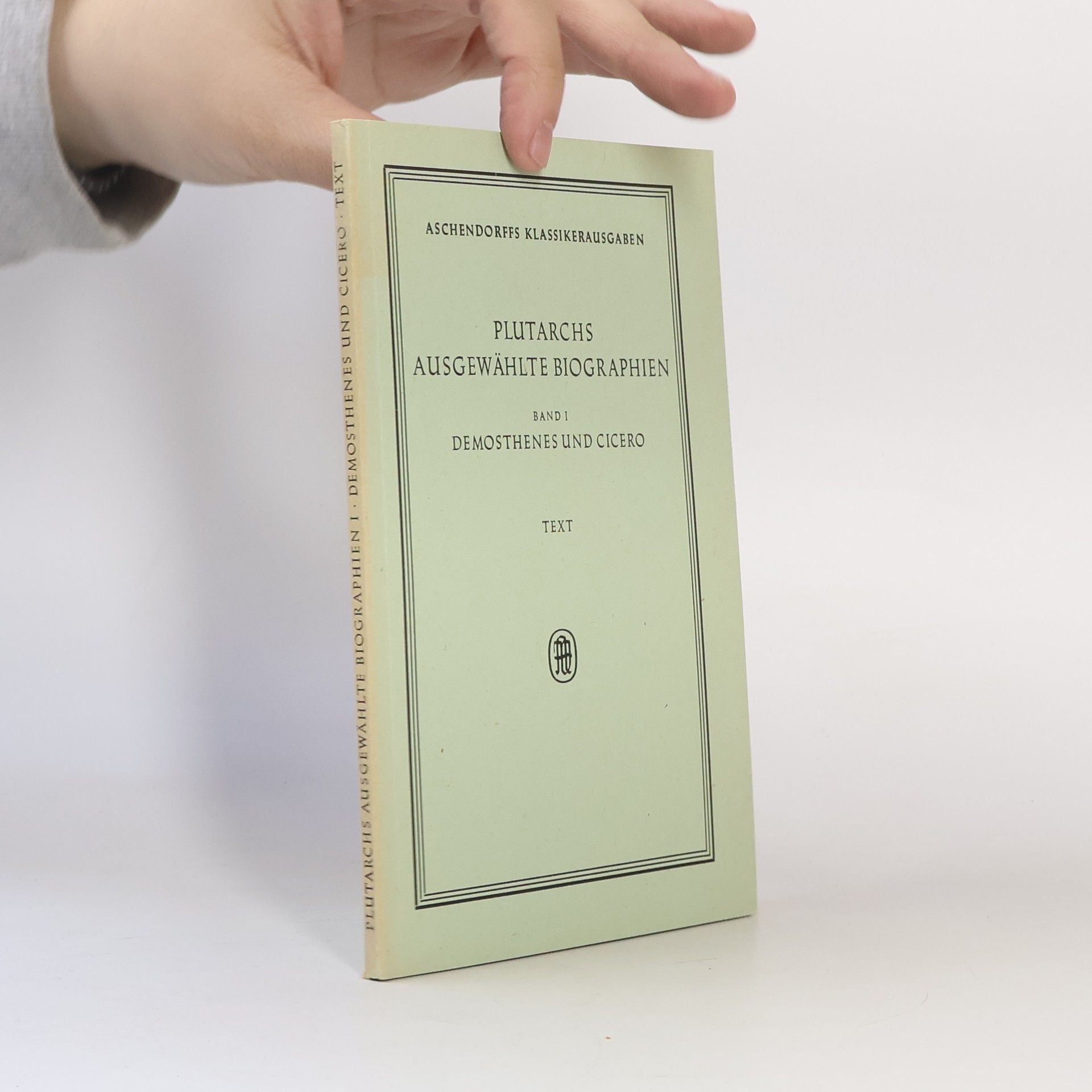 Autorenkollektiv Plutarchs ausgewählte Biographien 1
