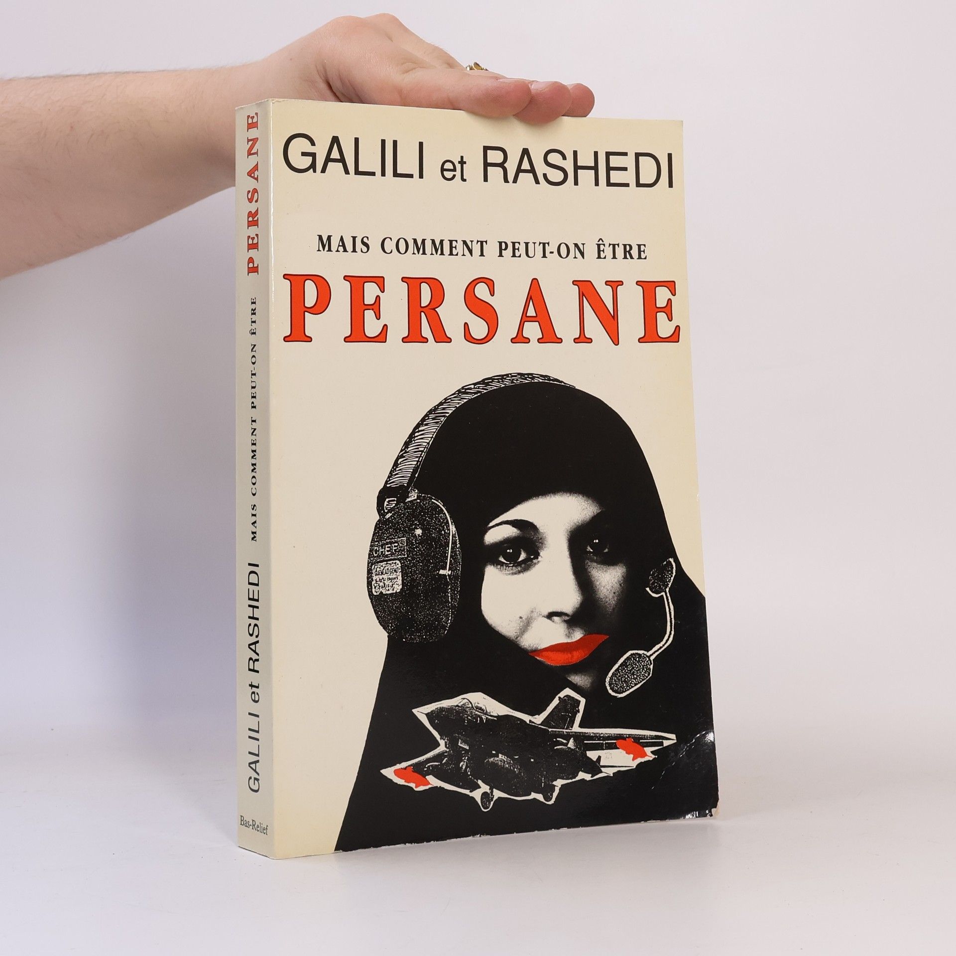 Laurent Galili Mais comment peut-on être Persane