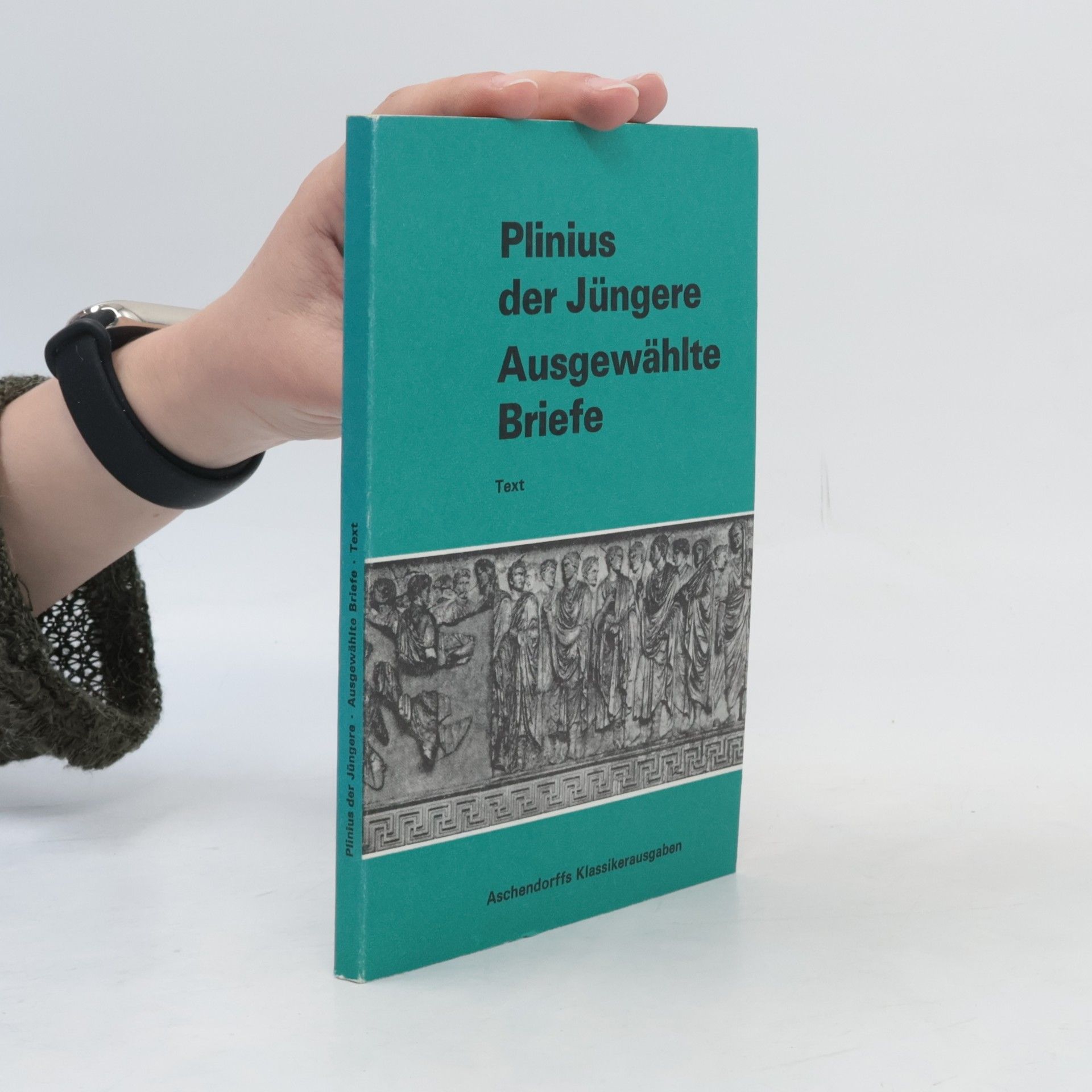 Gaius Plinius Caecilius Secundus Ausgewählte Briefe