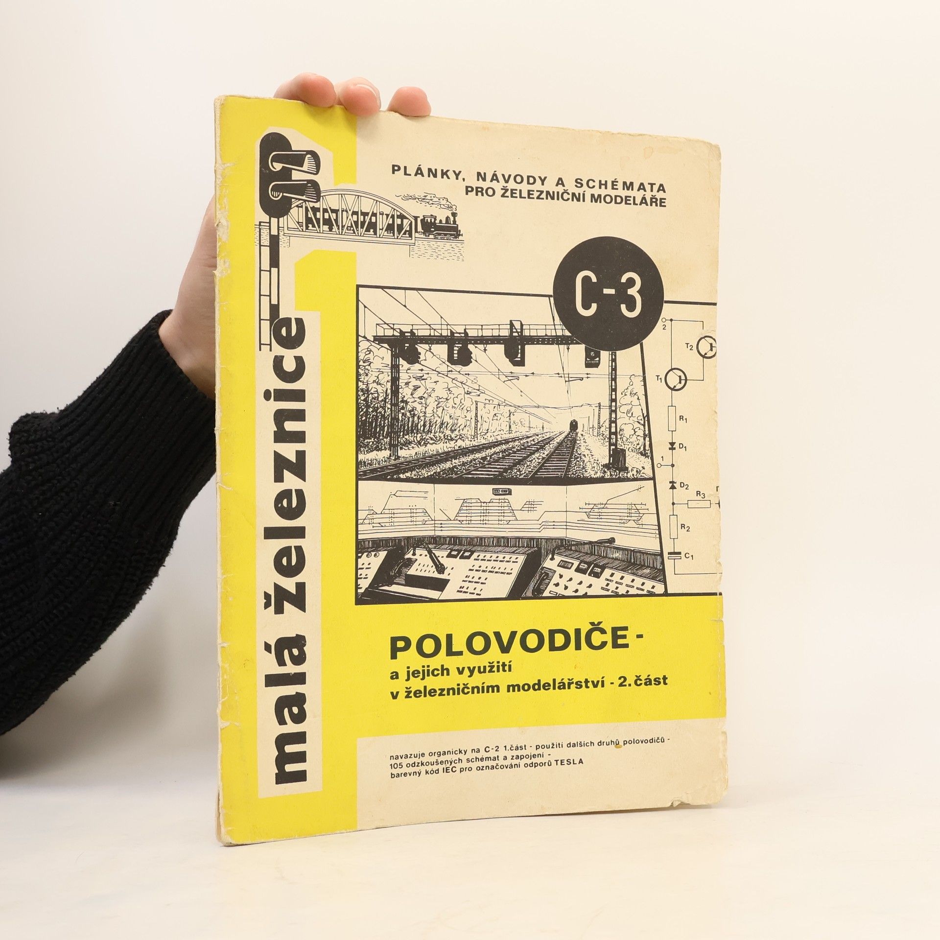 Collectif d'auteurs Plánky, návody a schémata pro železniční modeláře C-3. Polovodiče
