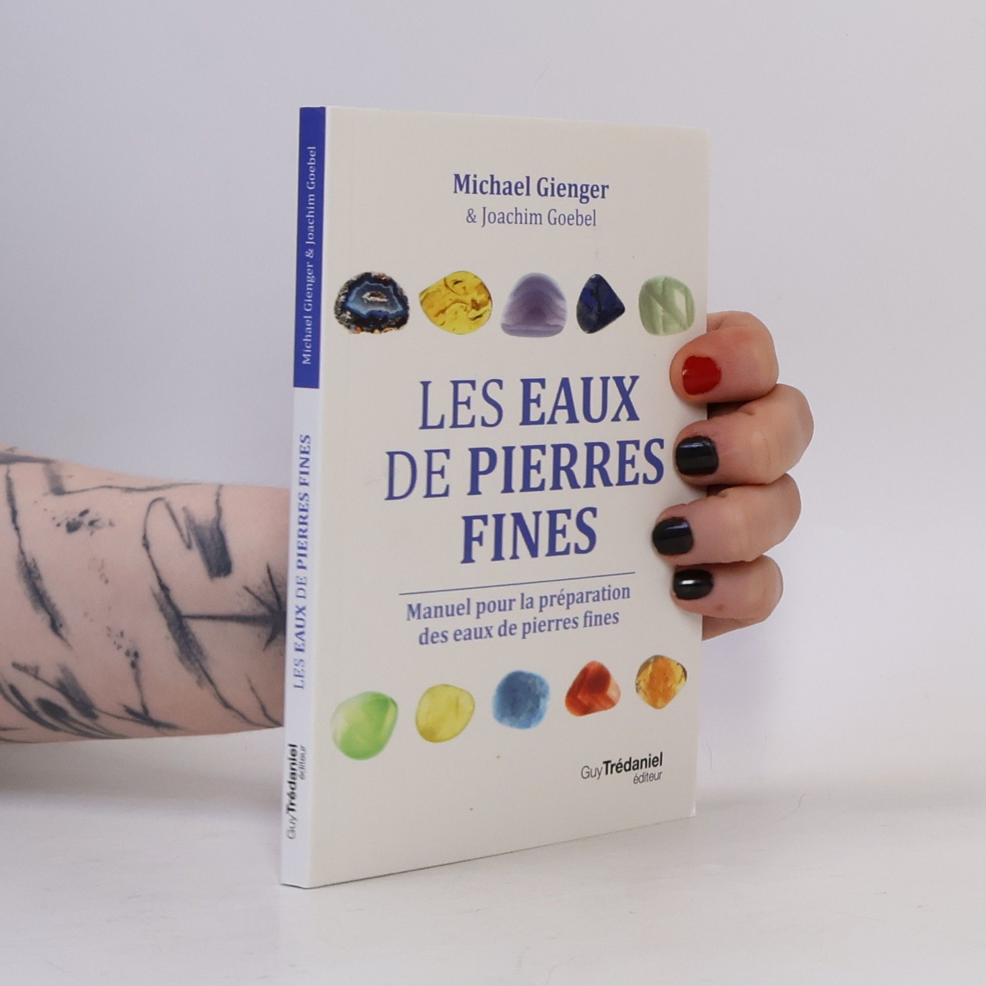 Joachim Goebel Les eaux de pierres fines