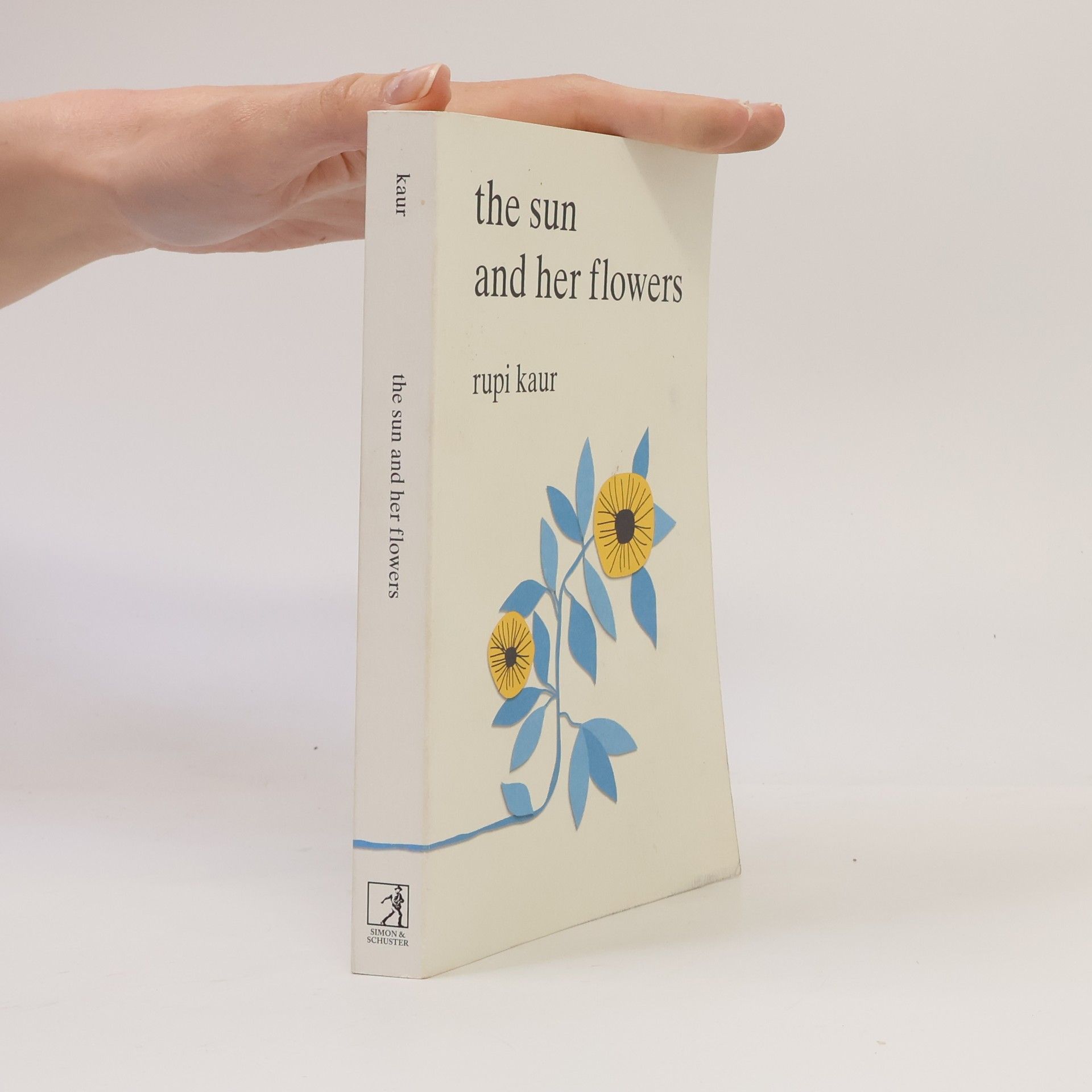 Rupi Kaur The Sun And Her Flowers