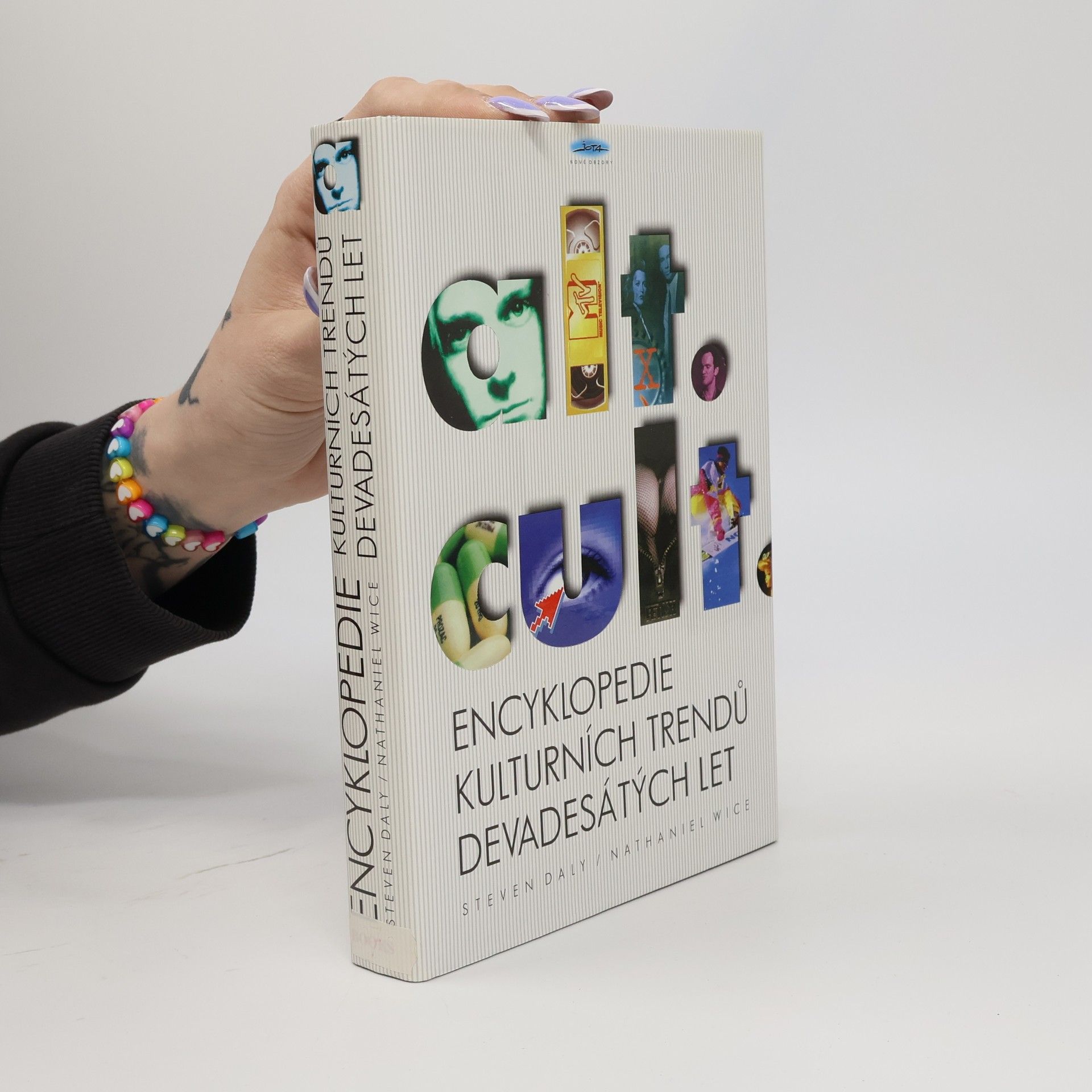 Nathaniel Wice Alt. Cult. Encyklopedie kulturních trendů devadesátých let
