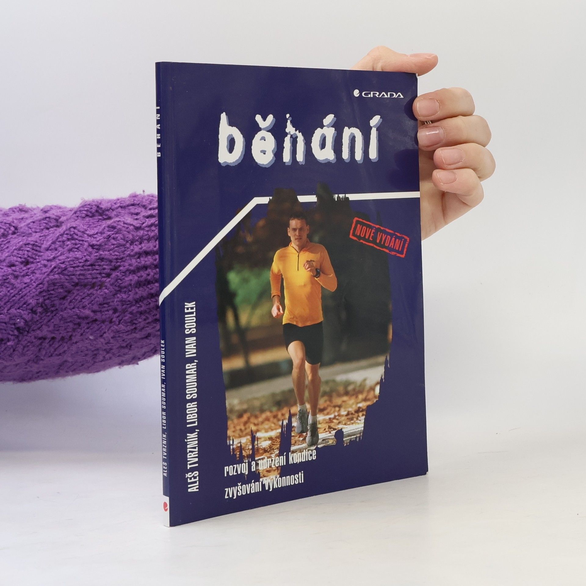 Běhání : rozvoj a udržení kondice, zvyšování výkonnosti