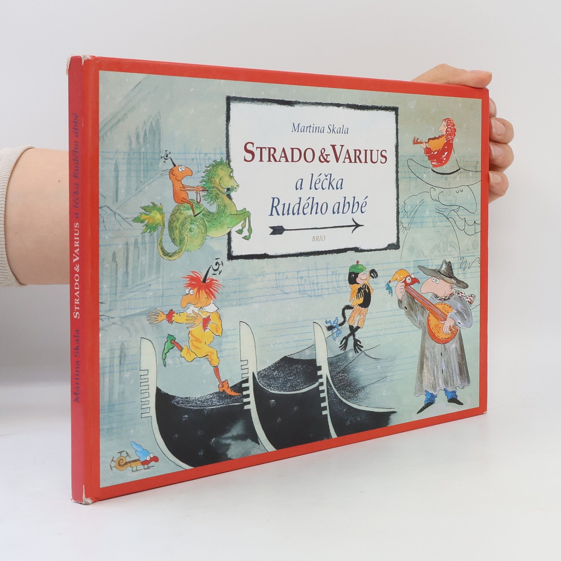 Martina Skala Strado & Varius a léčka Rudého abbé