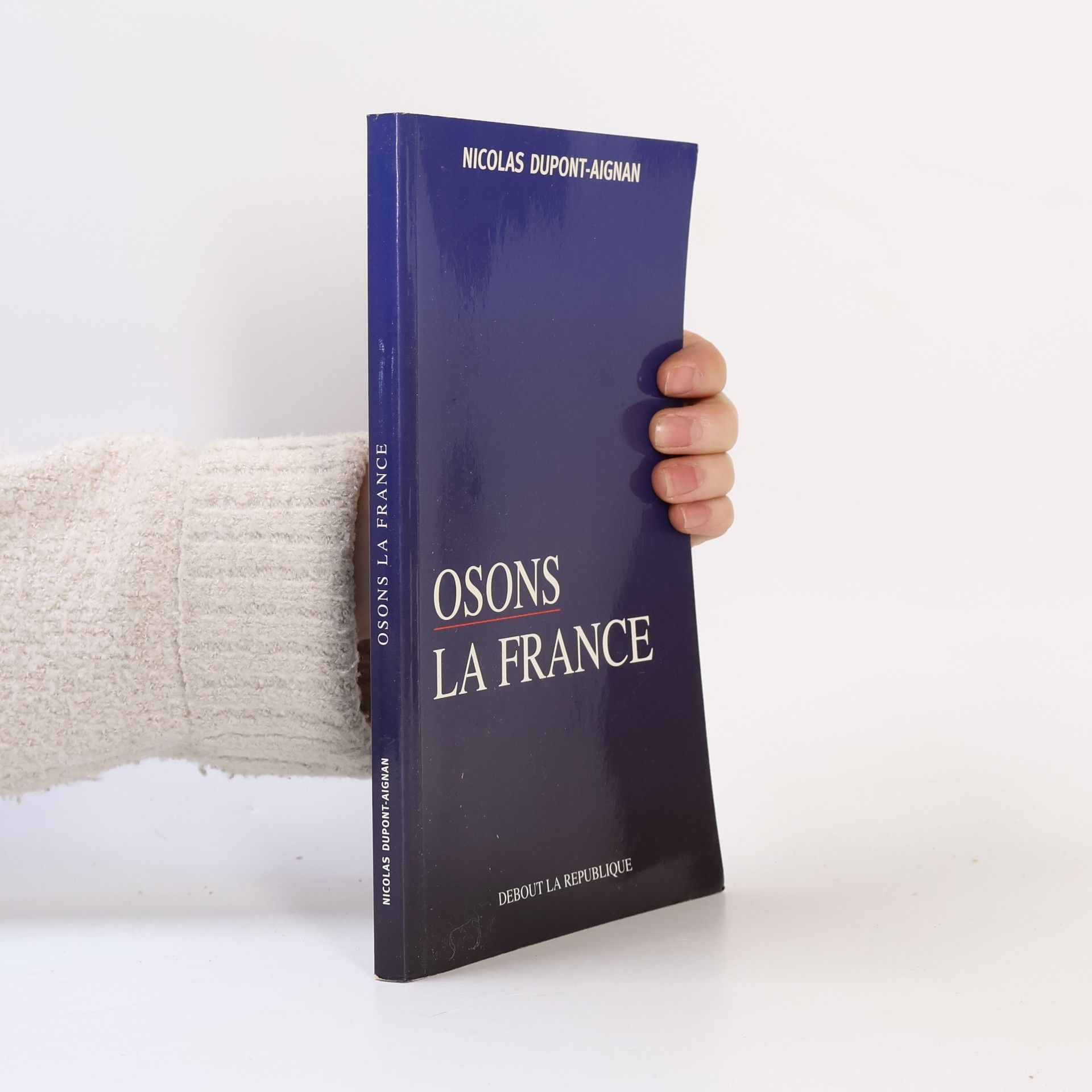 Osons la France