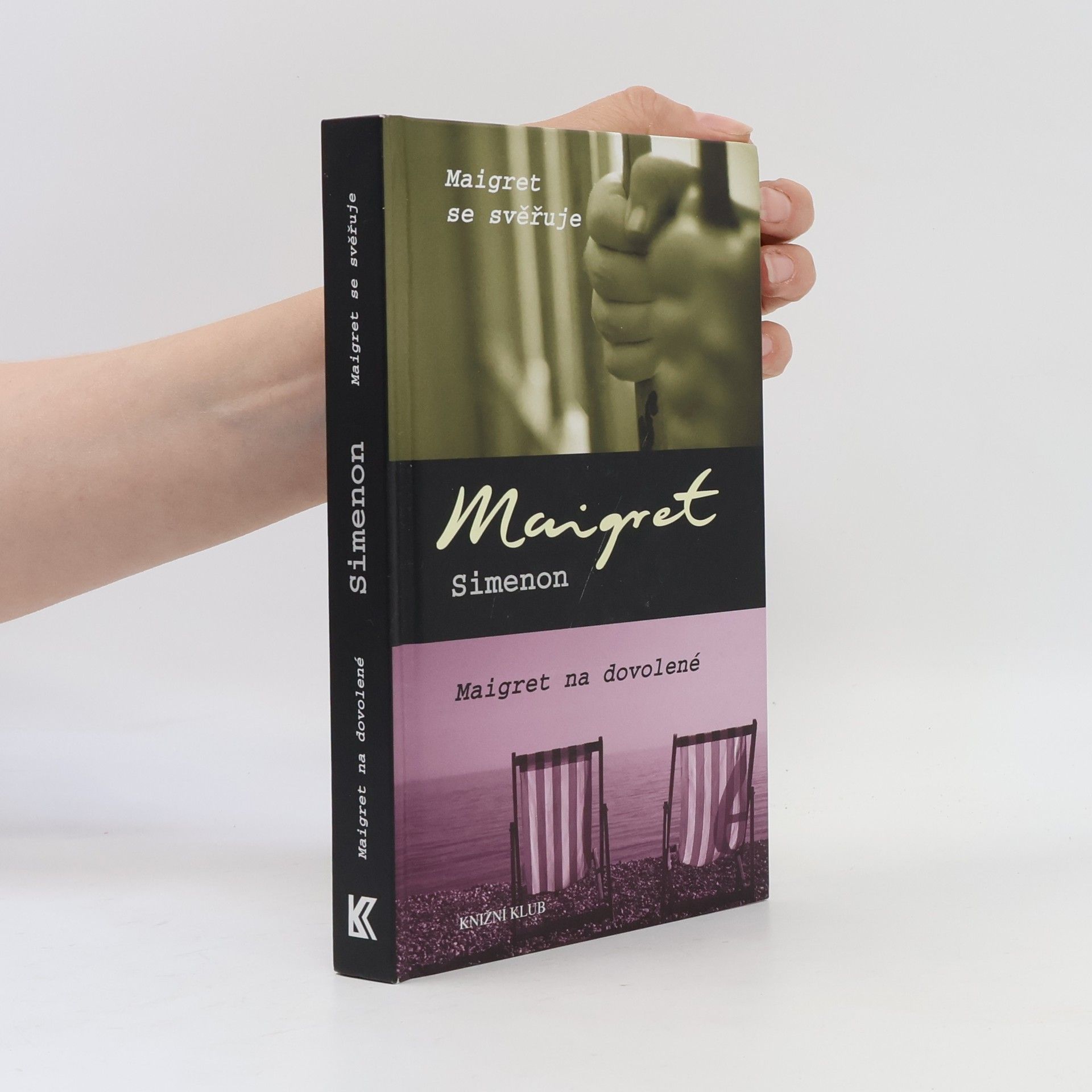 Alexandra Pflimpflová Maigret se svěřuje. Maigret na dovolené