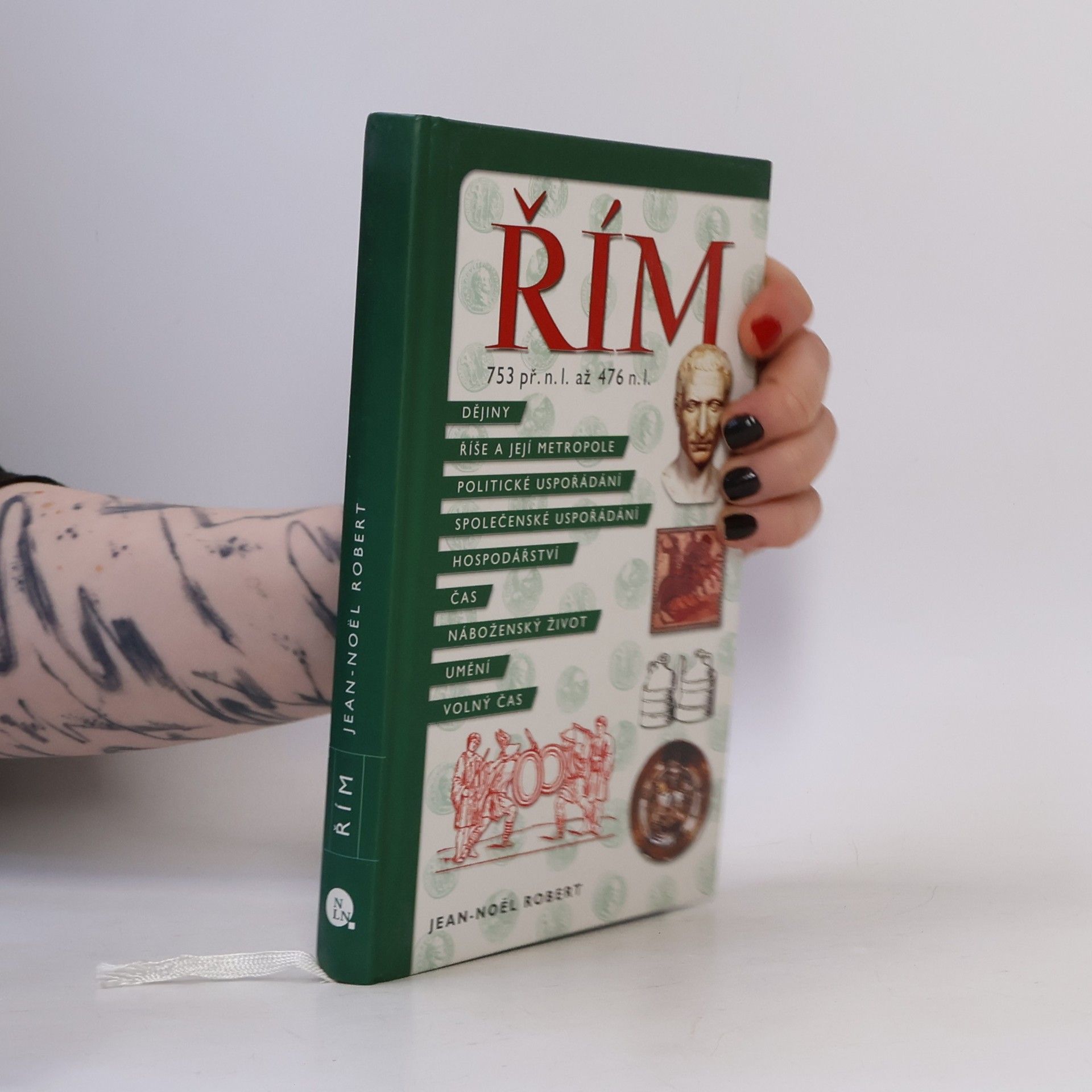 JeanNoël Robert Řím. 753 př. n. l. až 476 n. l.