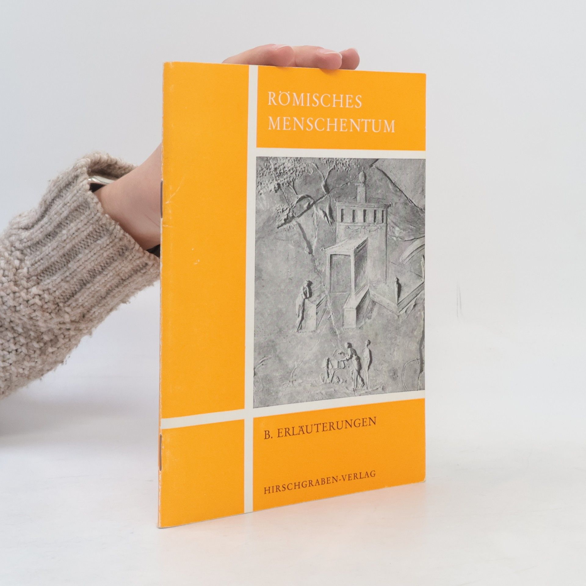 Autores varios Römisches Menschentum
