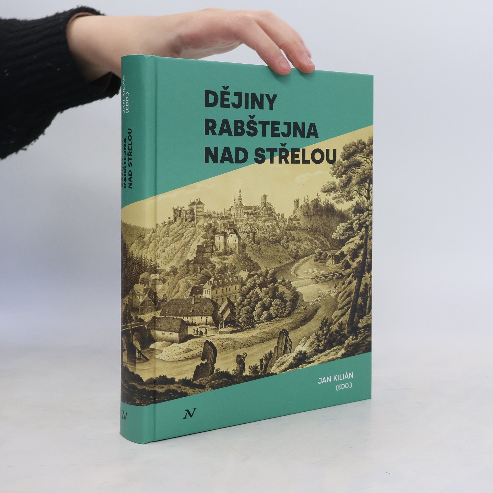 Jan Kilián Dějiny Rabštejna nad Střelou