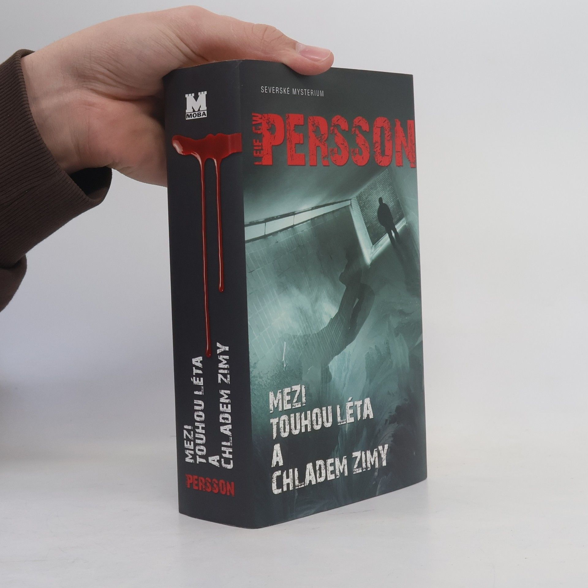 Leif G. W. Persson Mezi touhou léta a chladem zimy
