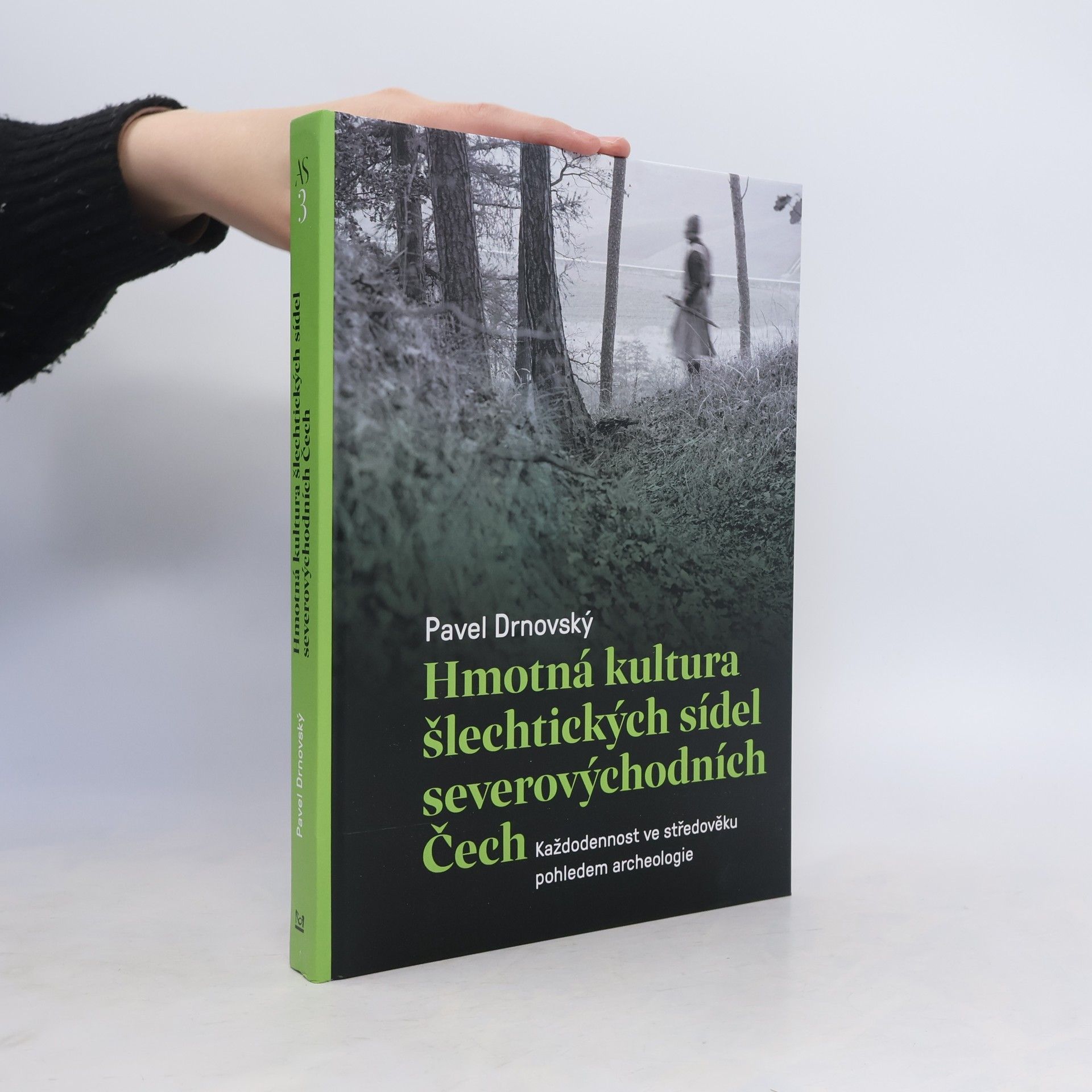 Pavel Drnovský Hmotná kultura šlechtických sídel severovýchodních Čech