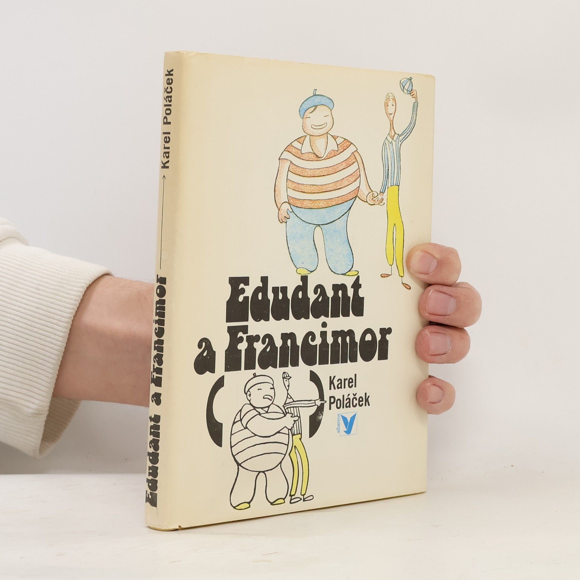 Karel Poláček Edudant a Francimor