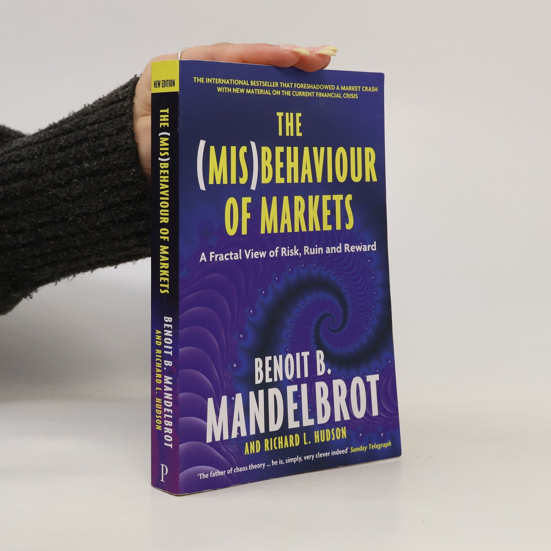 Benoit Mandelbrot The (Mis)Behaviour of Markets