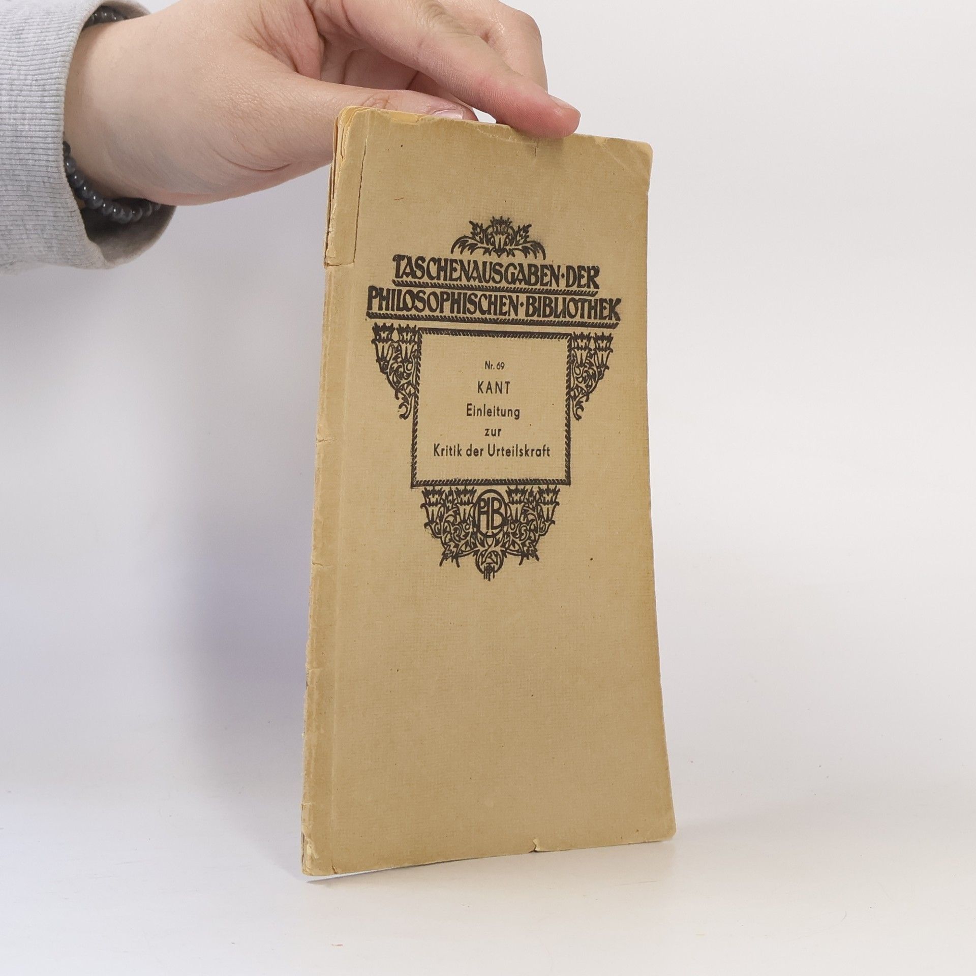 Immanuel Kant Taschenausgaben der Philosophischen Bibliothek 69. Einleitung zur Kritik der Urteilskraft