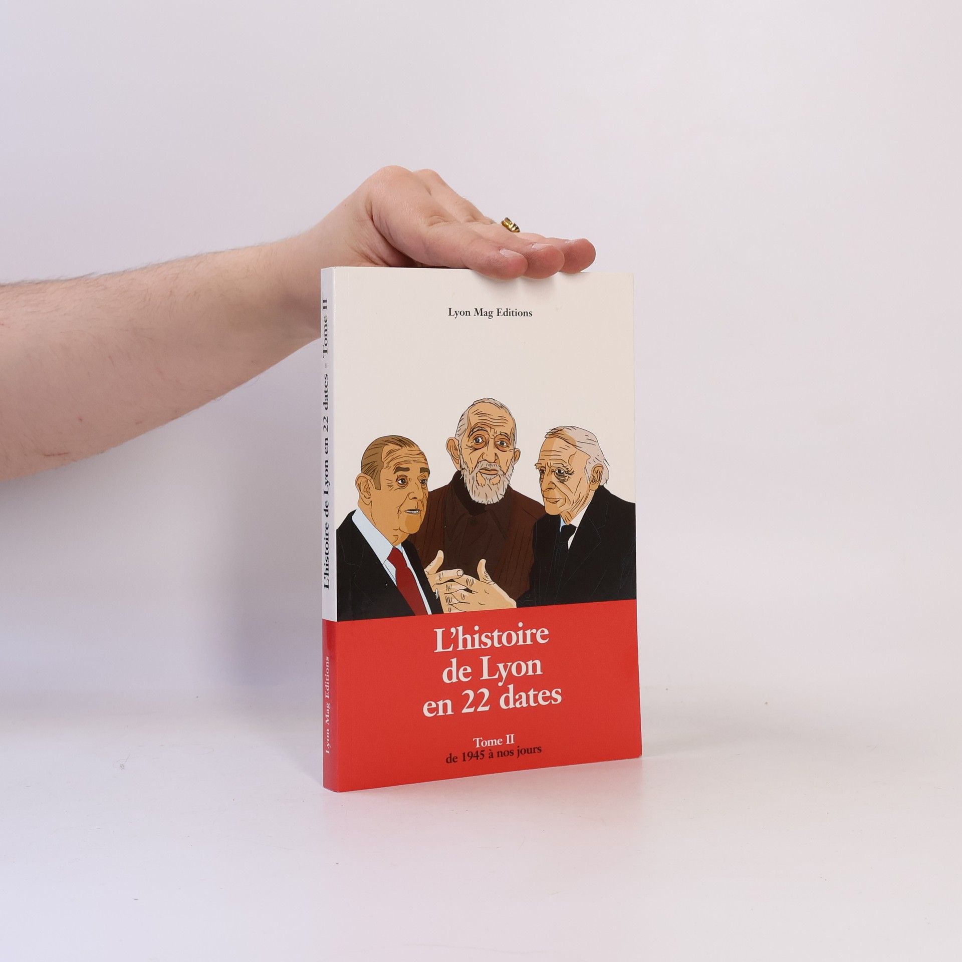 Various authors L'histoire de Lyon en 22 dates
