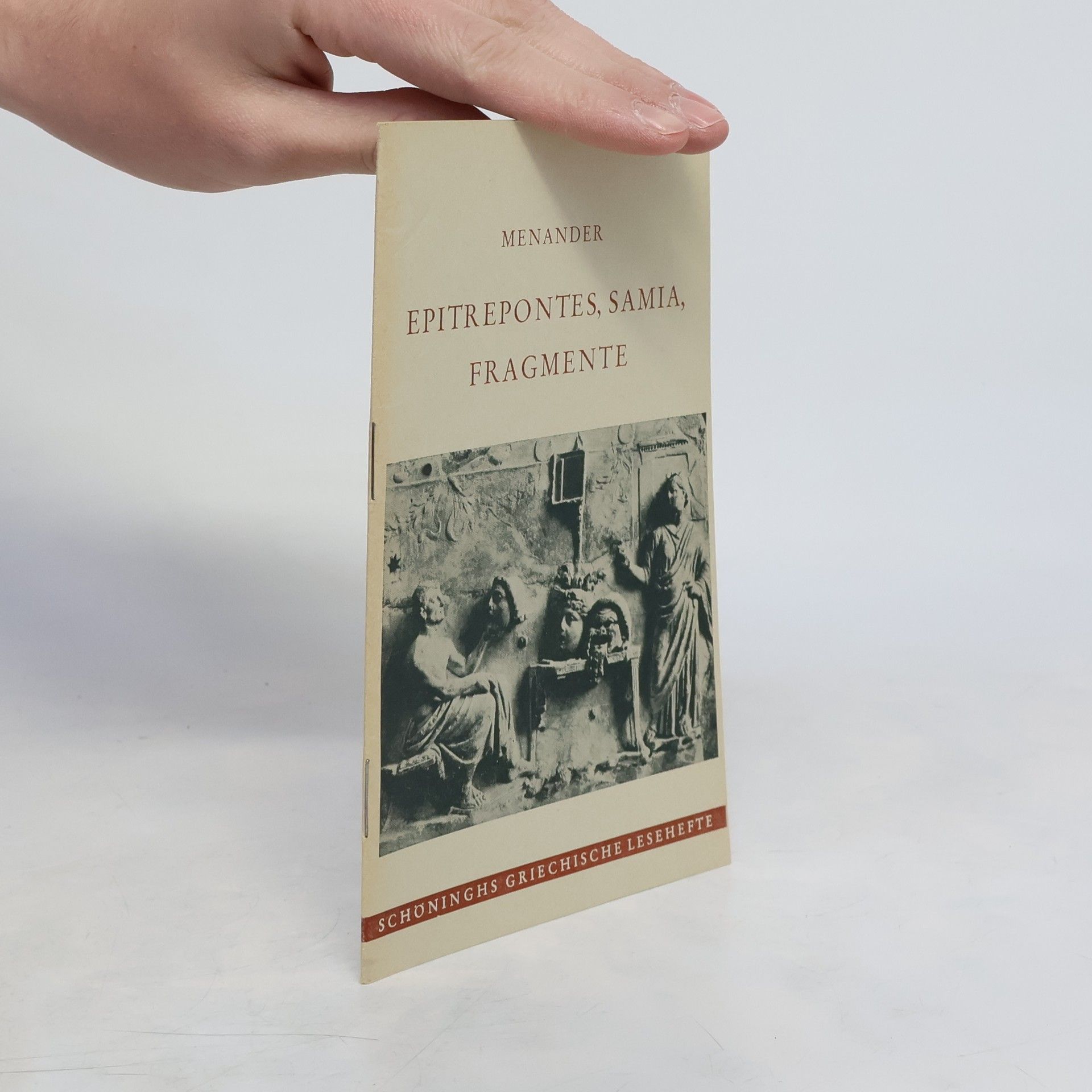 Menander Of Athens Epitrepontes, Samia, Fragmente