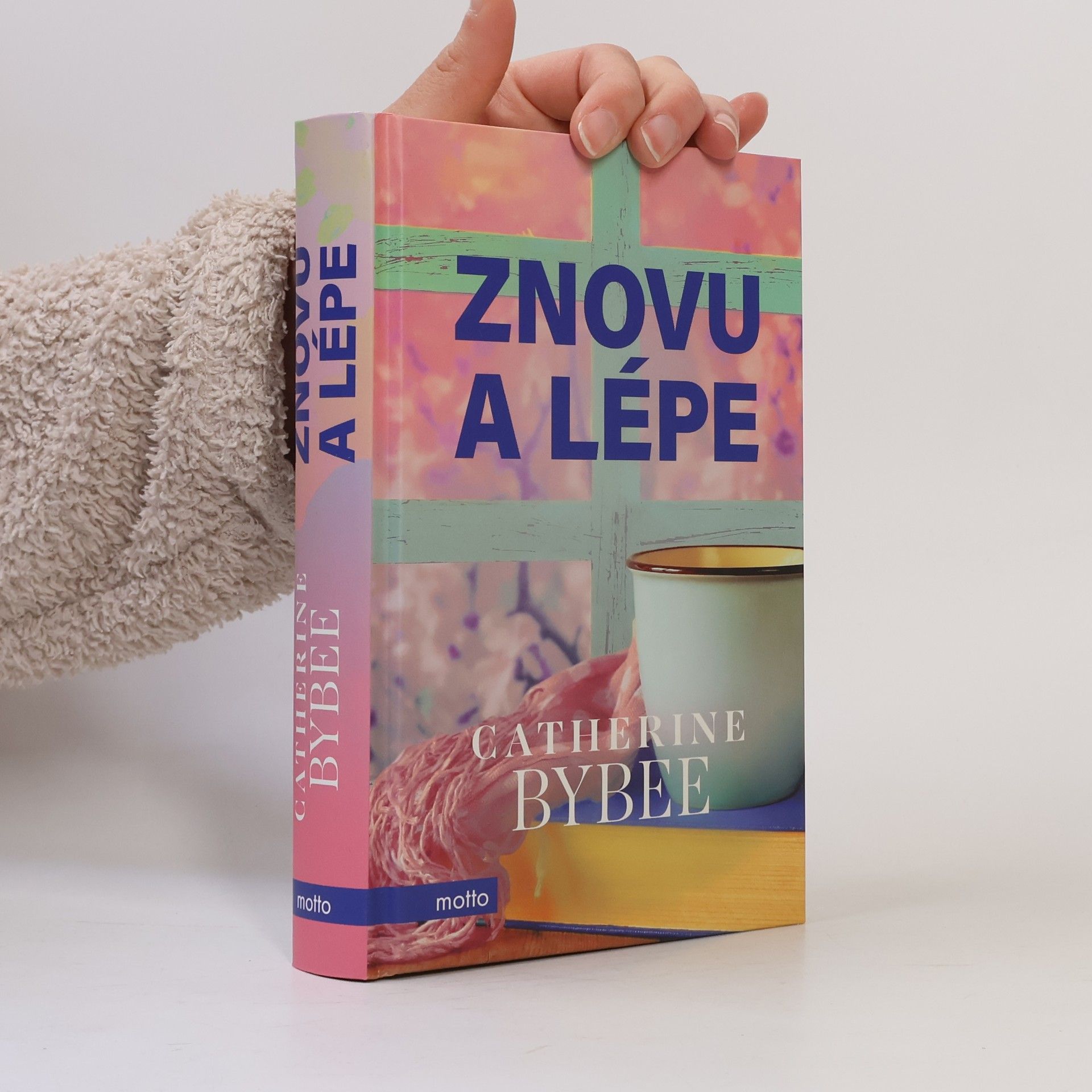 Catherine Bybee Znovu a lépe