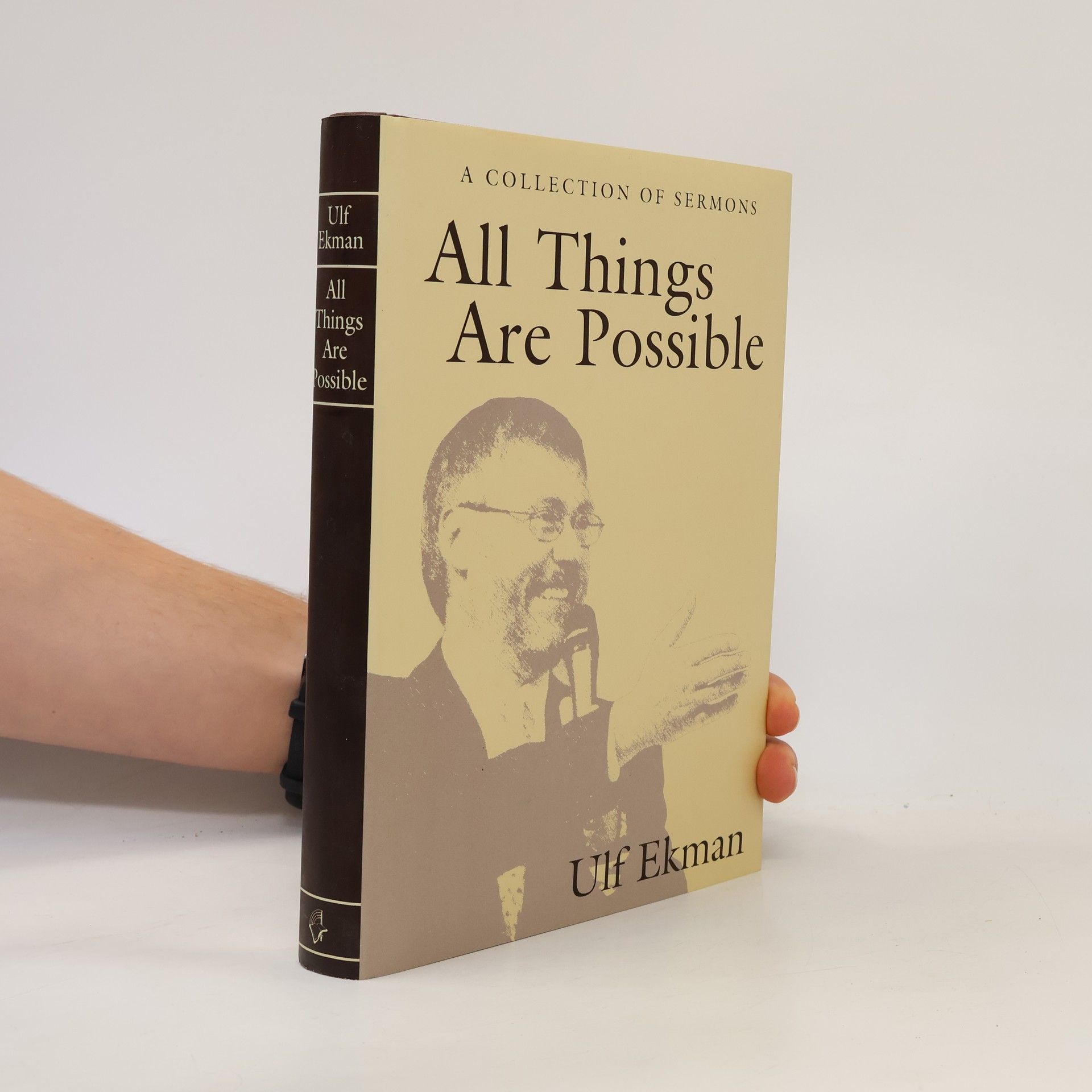 Ulf Ekman All Things Are Possible