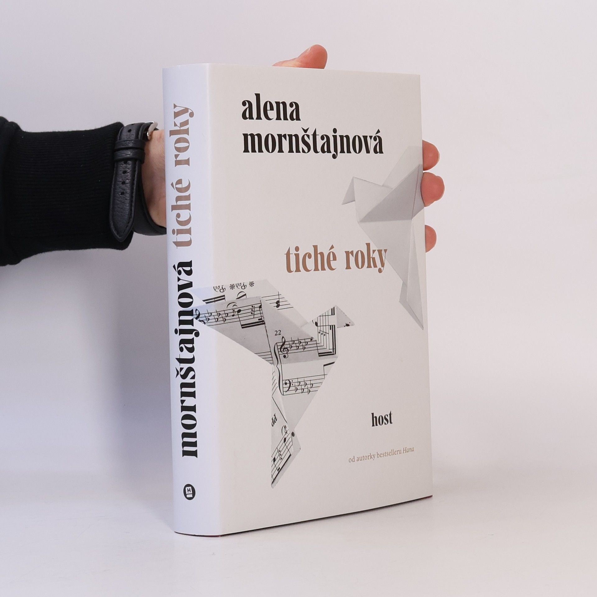 Alena Mornštajnová Tiché roky