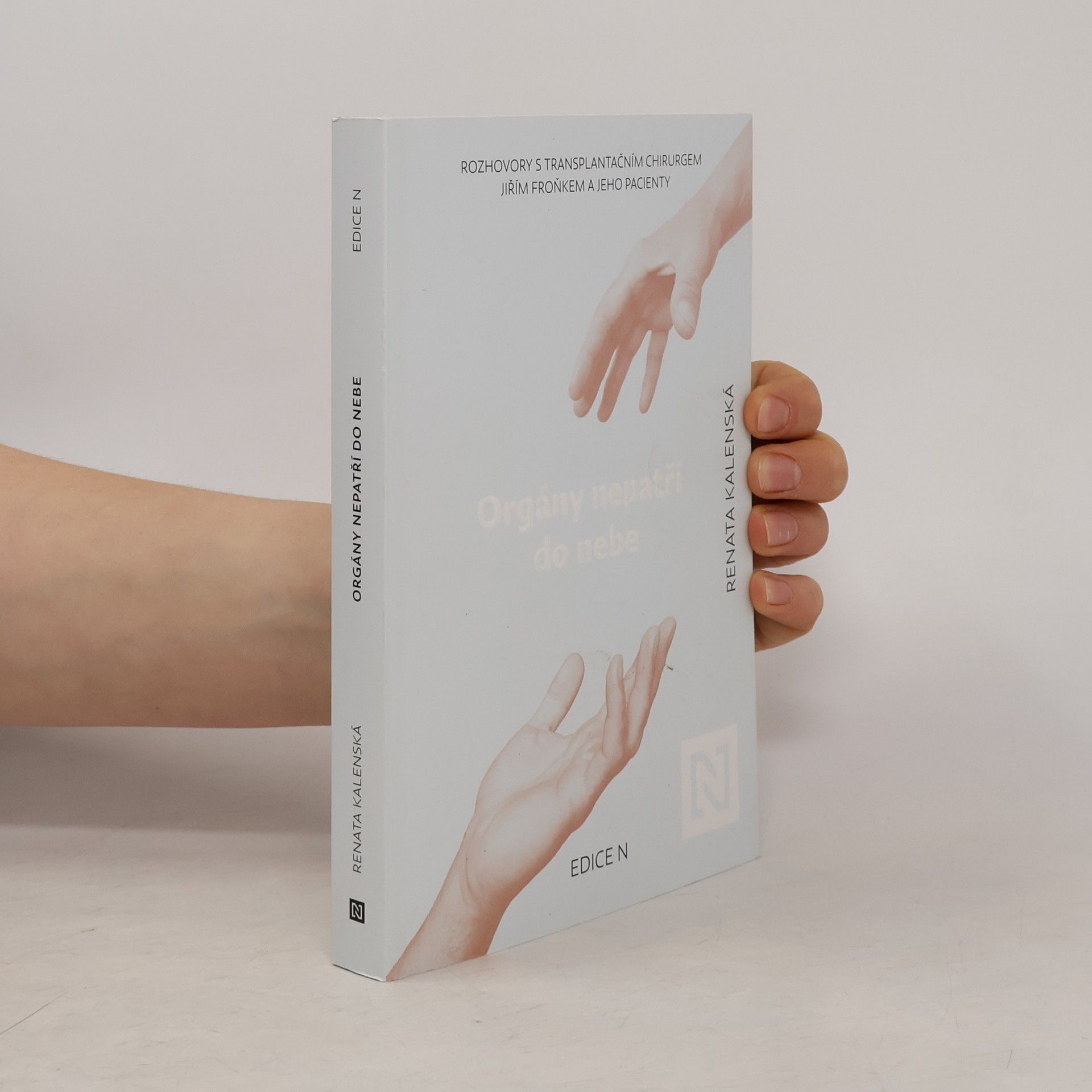 Renata Kalenská Orgány nepatří do nebe