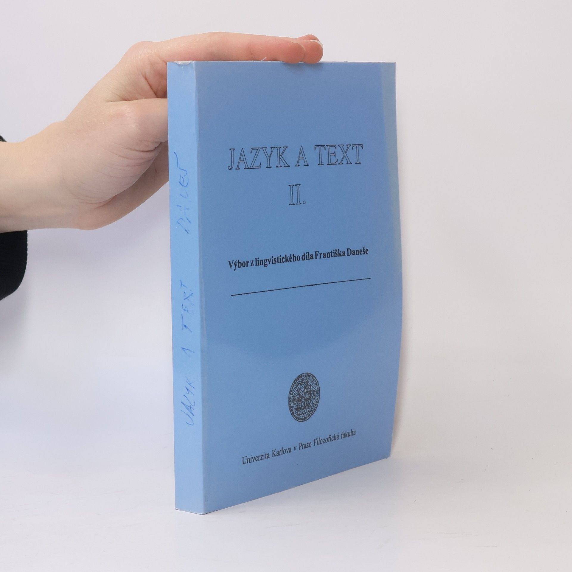 Jazyk a text. II., Výbor z lingvistického díla Františka Daneše