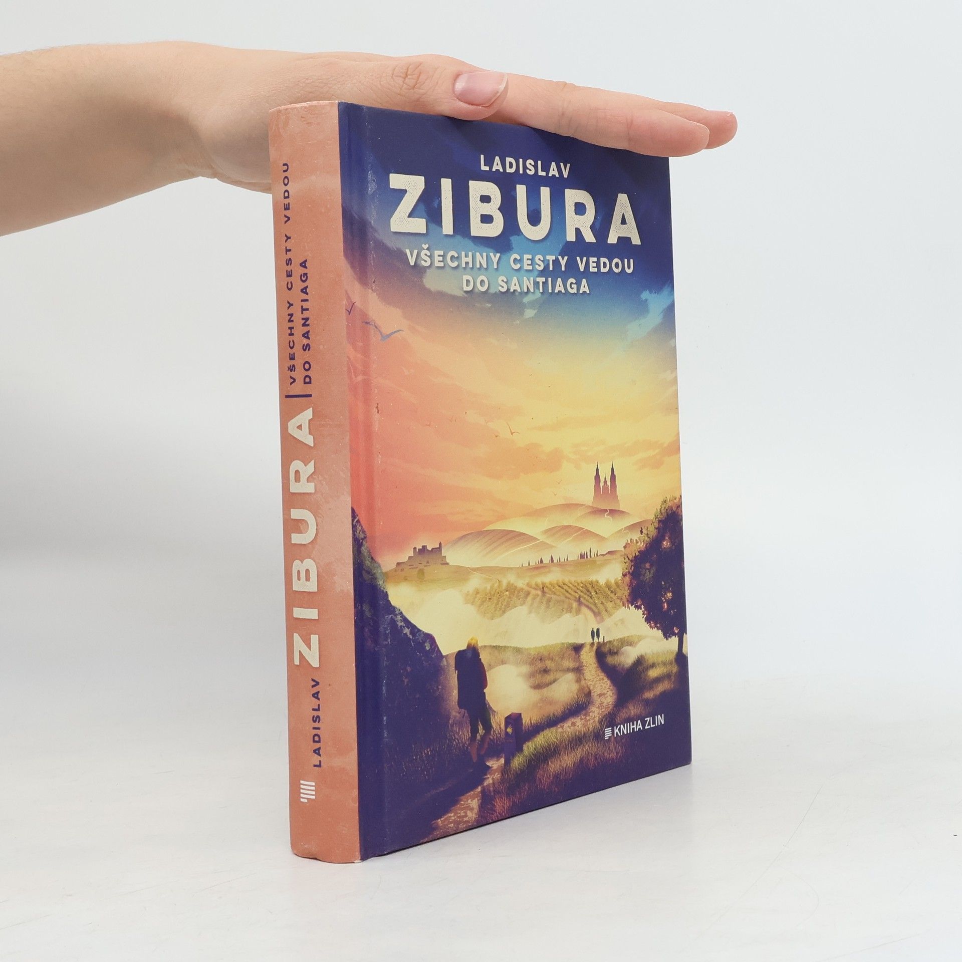 Ladislav Zibura Všechny cesty vedou do Santiaga