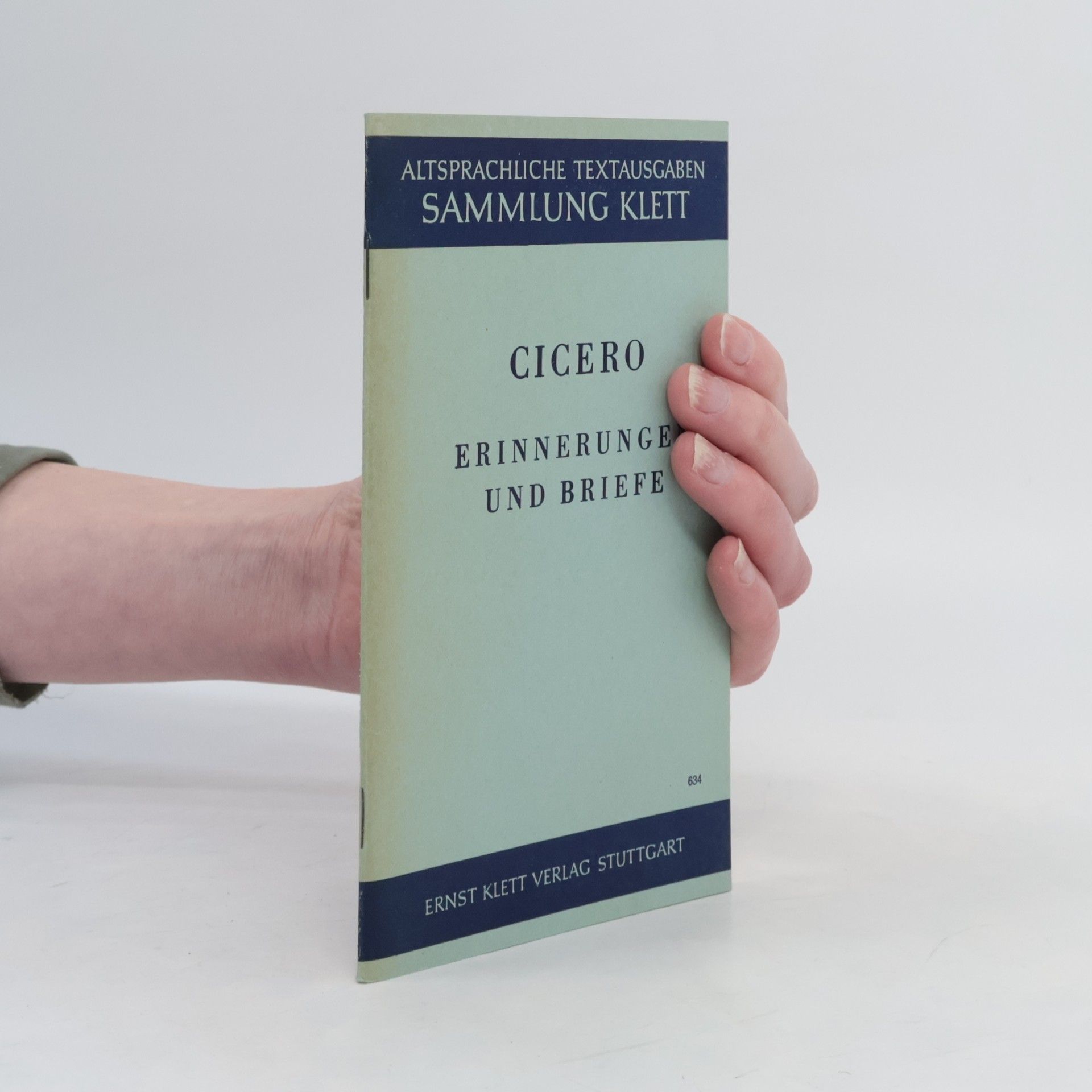 Marcus Tullius Cicero Erinnerungen und Briefe