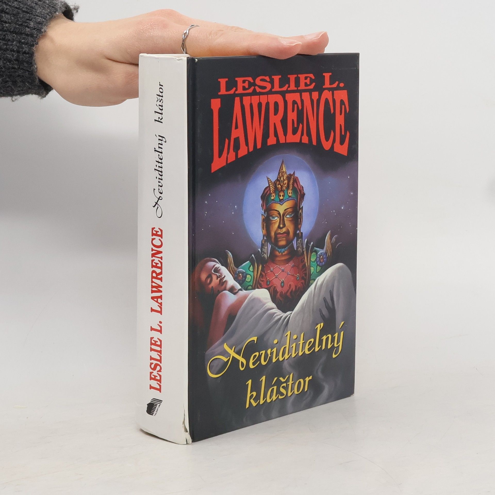 Leslie L. Lawrence Neviditeľný kláštor