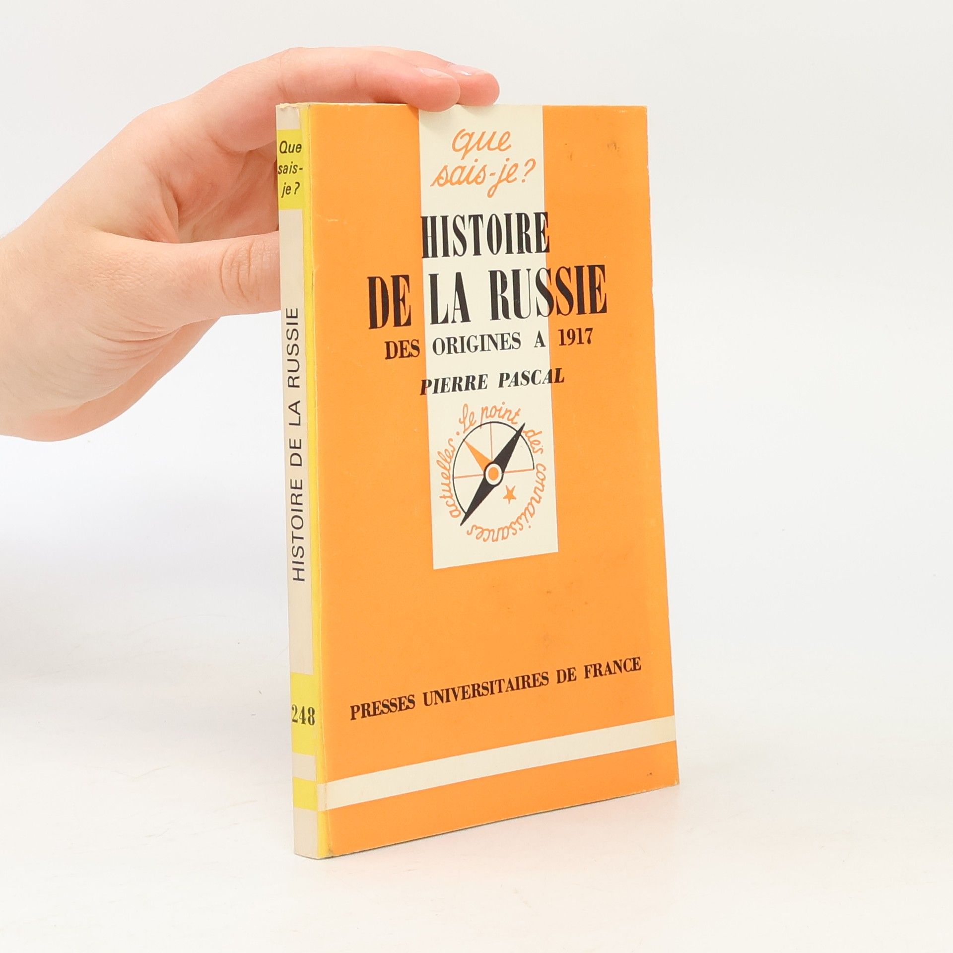 Pierre Pascal Histoire de la Russie des origines à 1917