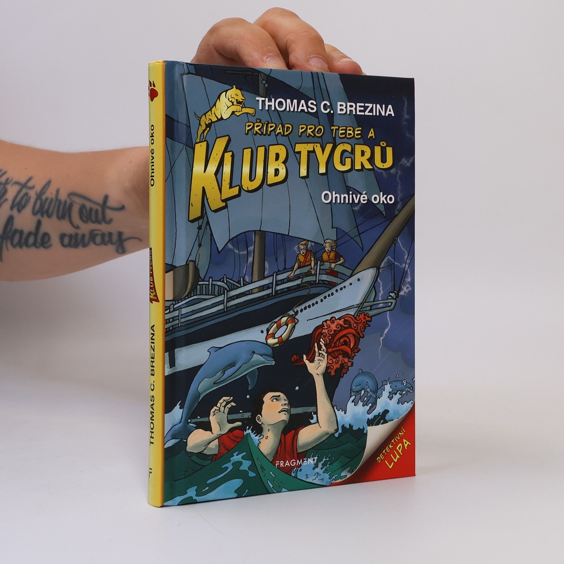Thomas Brezina Klub tygrů: Ohnivé oko