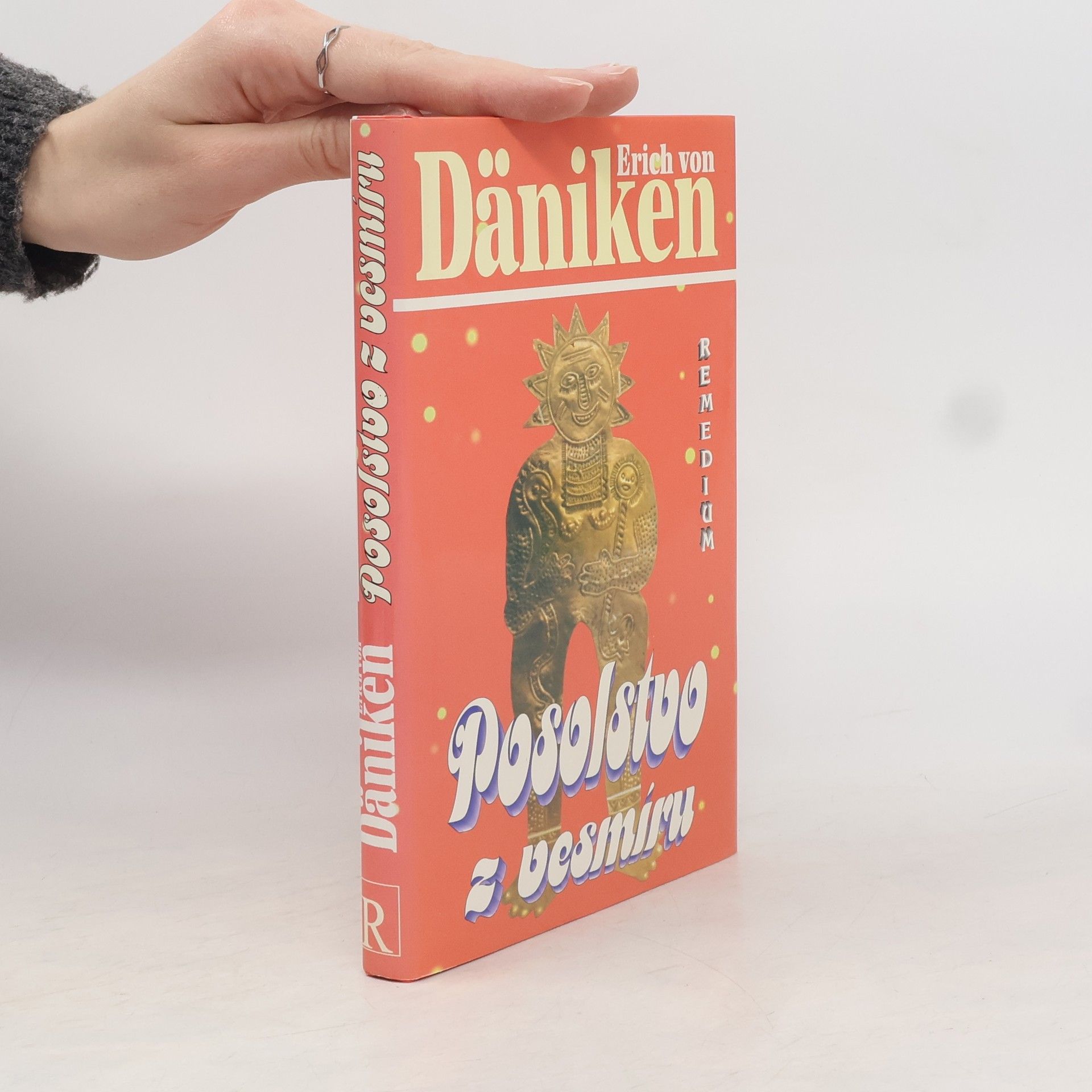 Erich von Däniken Posolstvo z vesmíru
