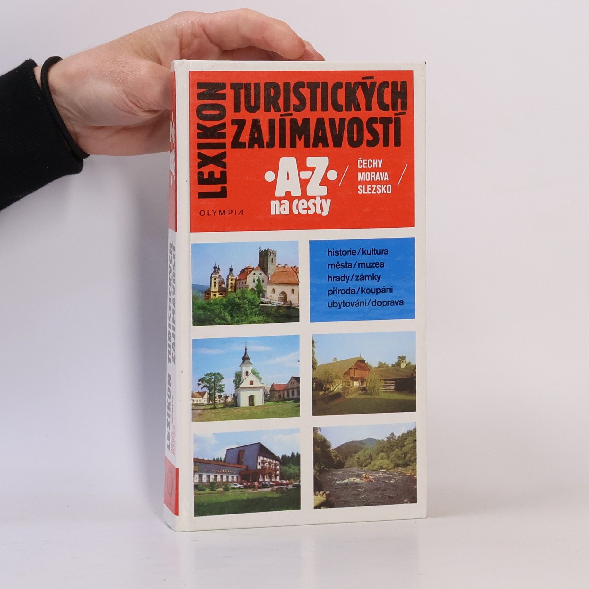 Přemysl Pospíšil Lexikon turistických zajímavostí A-Z na cesty. Čechy, Morava, Slezsko