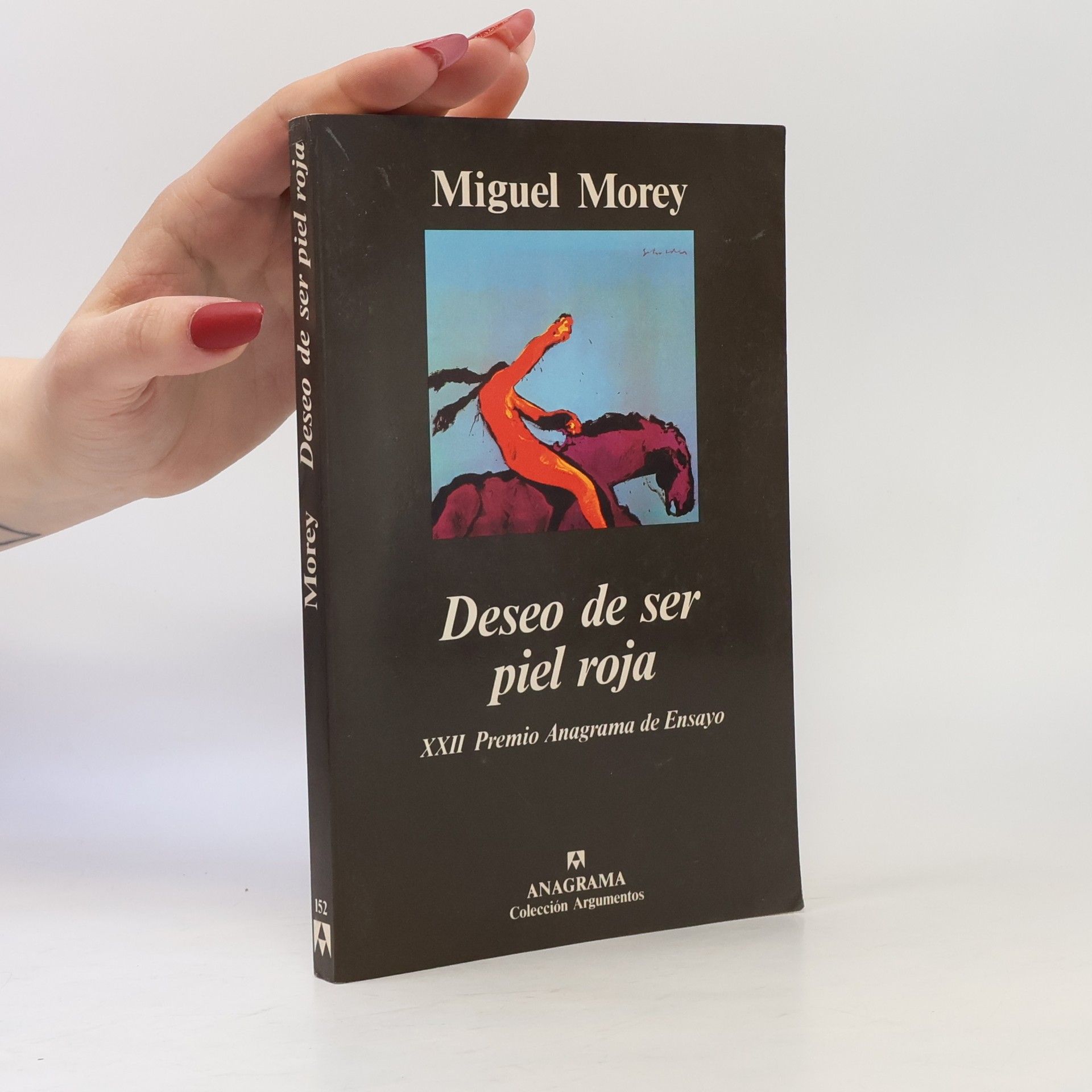 Miguel Morey Deseo de ser piel roja