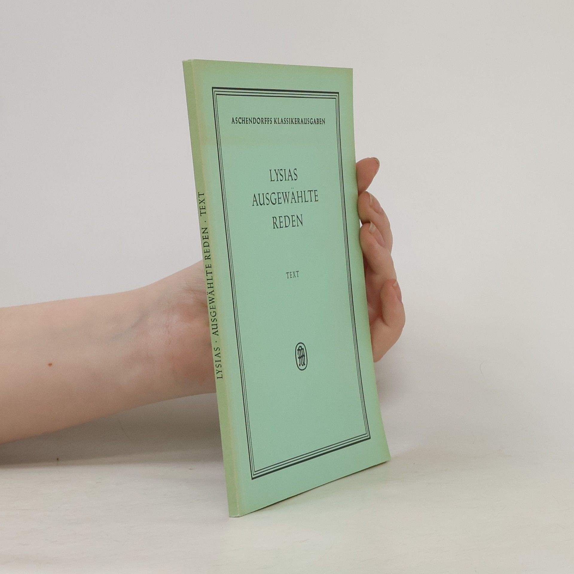 AA.VV. Lysias ausgewählte Reden